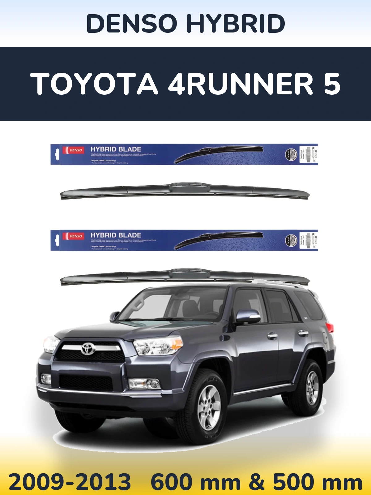 Komplet przednich wycieraczek Denso Hybrid 600 & 500 mm do Toyota 4Runner 5 2009-2013