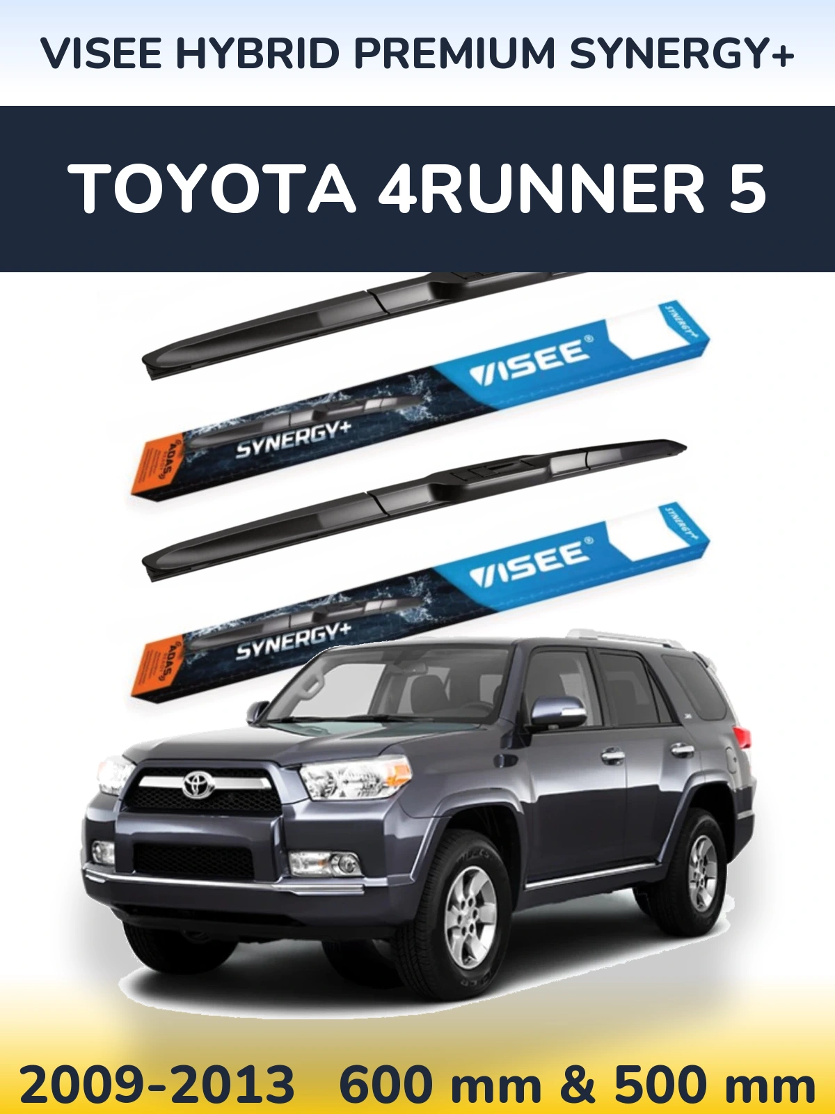 Komplet przednich wycieraczek VISEE HYBRID PREMIUM SYNERGY+ 600 & 500 mm do Toyota 4Runner 5 2009-2013