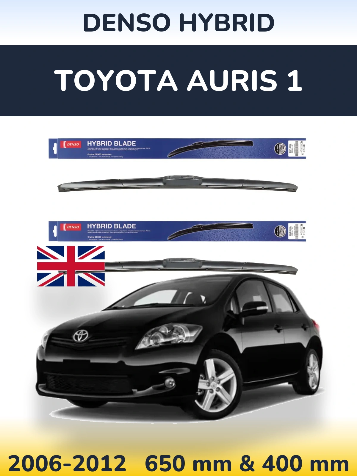 Komplet przednich wycieraczek Denso Hybrid 650 & 400 mm do Toyota Auris 1 2006-2012