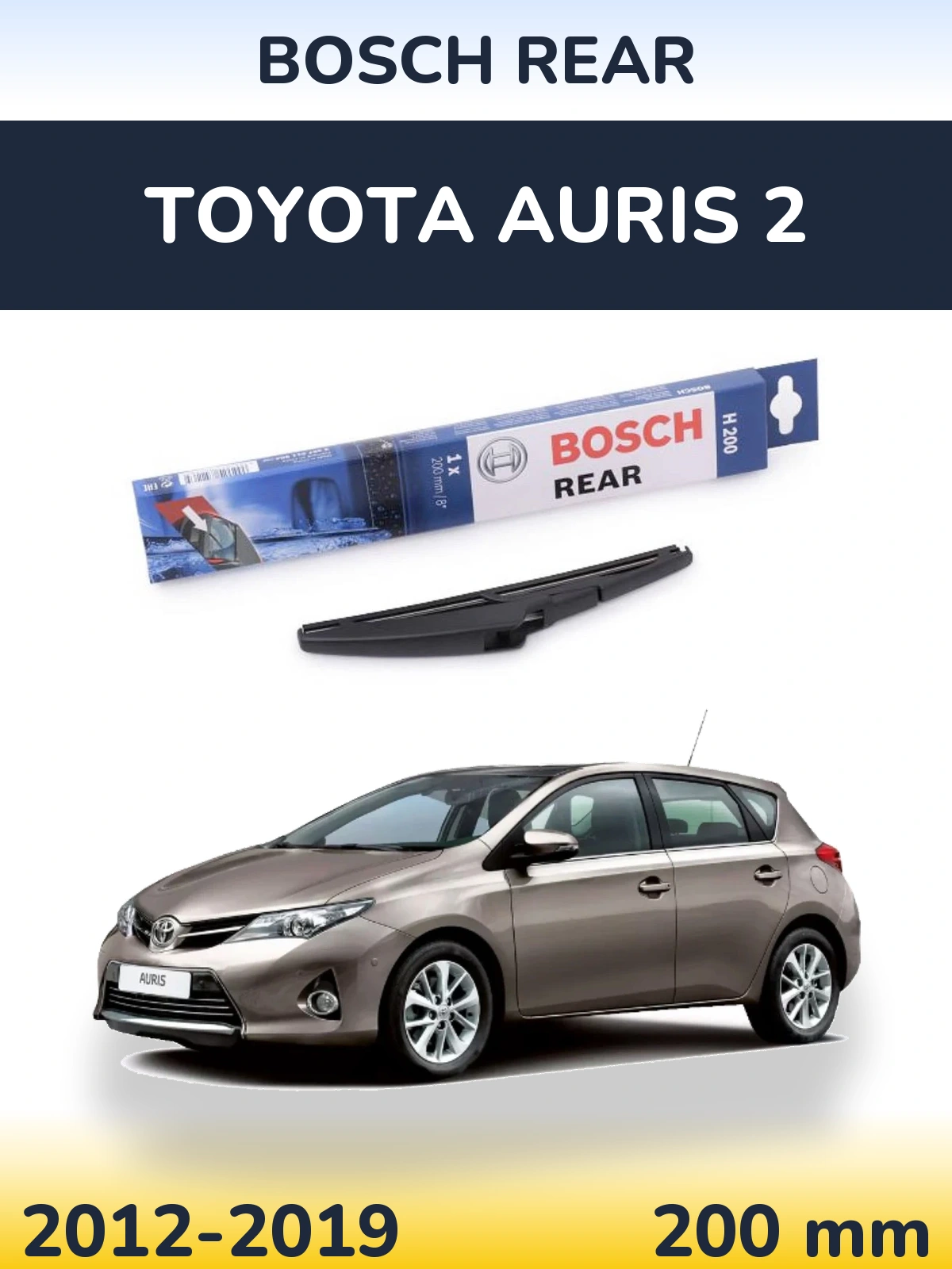 Rear wiper blade BOSCH Rear 200 mm for Toyota Auris 2 2012-2019