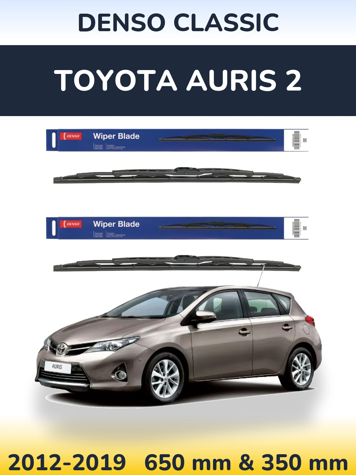 Комплект передніх щіток Denso Classic 650 & 350 мм для Toyota Auris 2 2012-2019