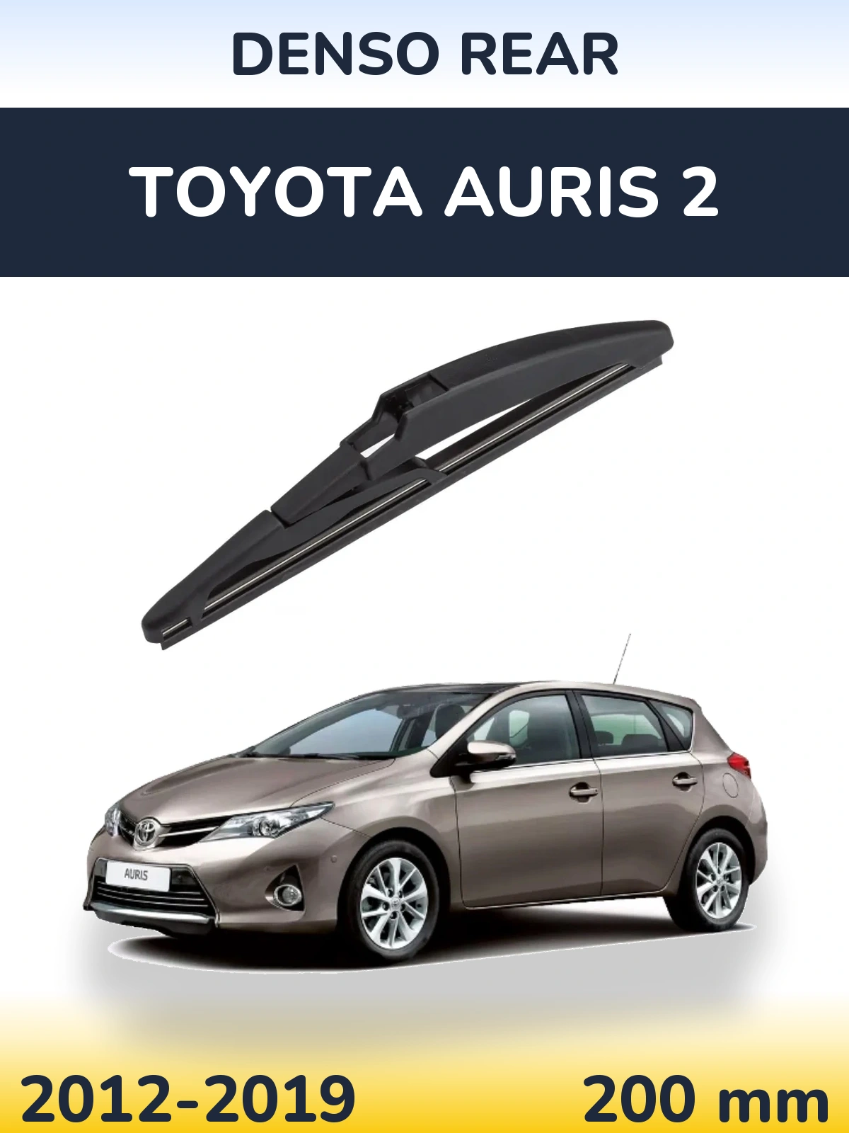 Rear wiper blade Denso Rear 200 mm for Toyota Auris 2 2012-2019