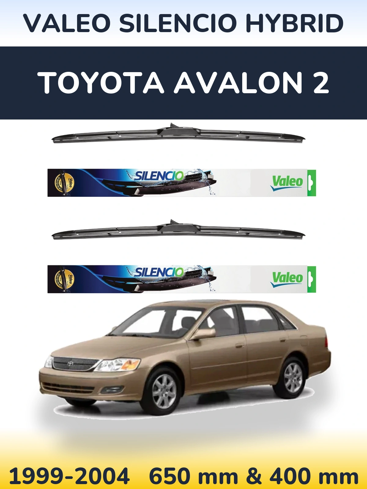 Komplet przednich wycieraczek Valeo Silencio Hybrid 650 & 400 mm do Toyota Avalon 2 1999-2004