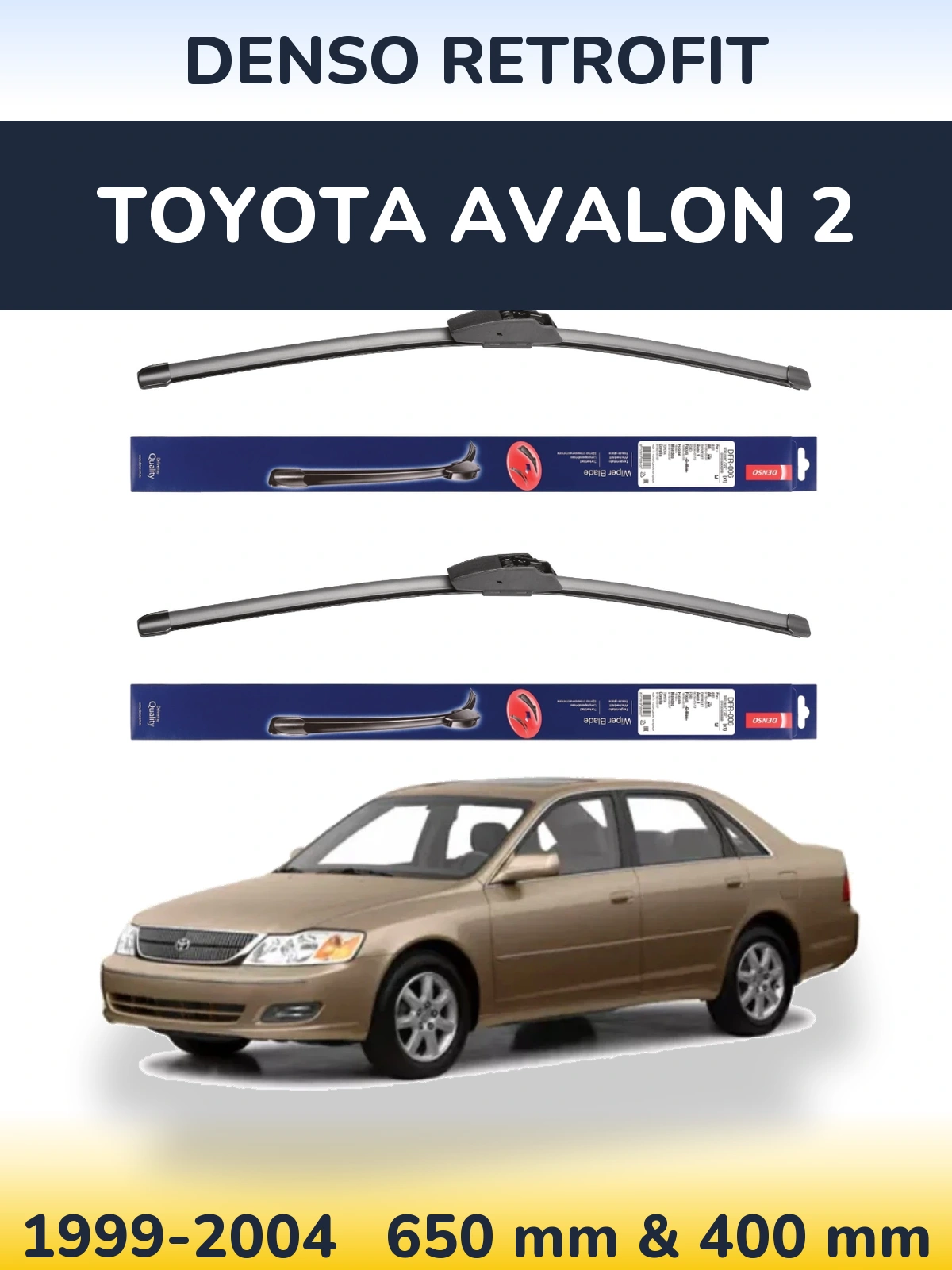 Комплект передних дворников Denso Retrofit 650 & 400 мм для Toyota Avalon 2 1999-2004