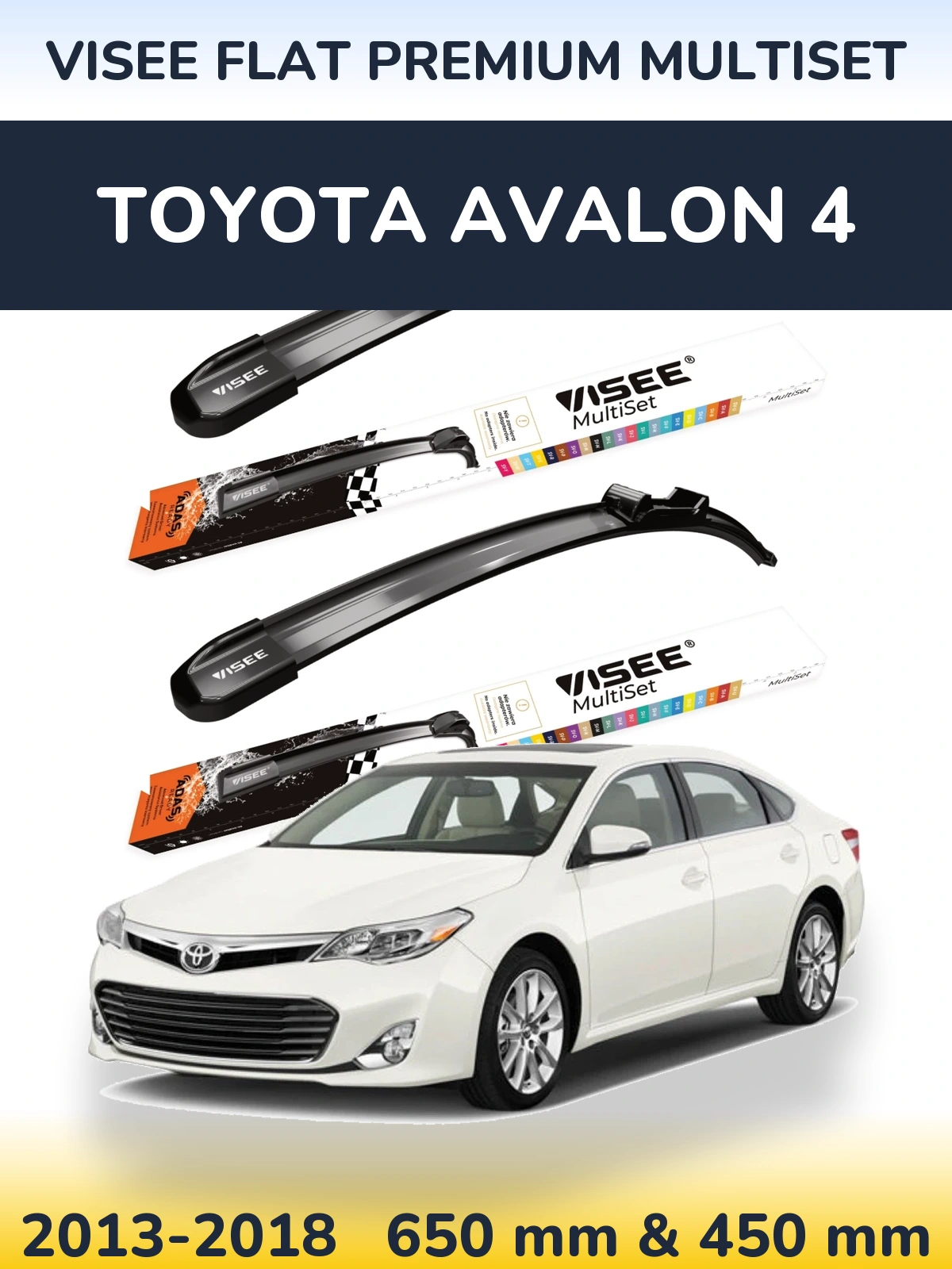 Komplet przednich wycieraczek VISEE FLAT PREMIUM MultiSet 650 & 450 mm do Toyota Avalon 4 2013-2018