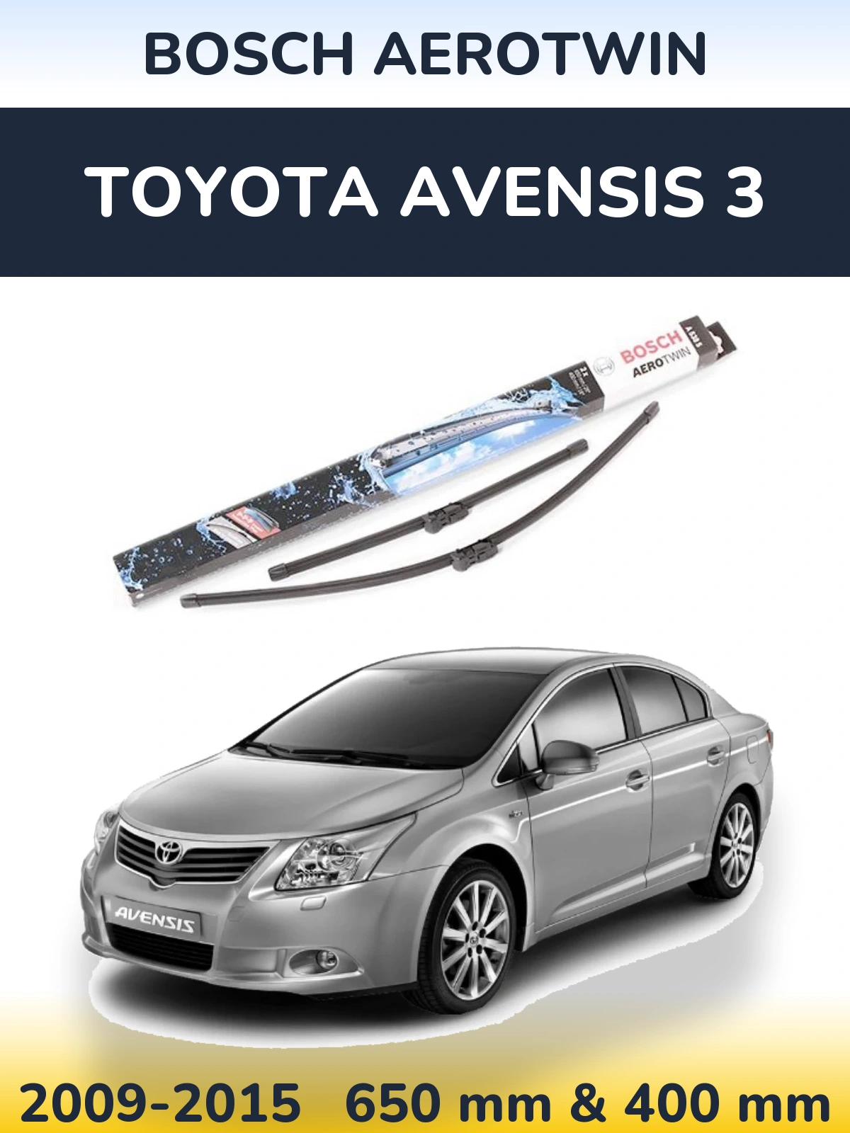 Комплект передніх щіток BOSCH AeroTwin 650 & 400 мм для Toyota Avensis 3 2009-2015