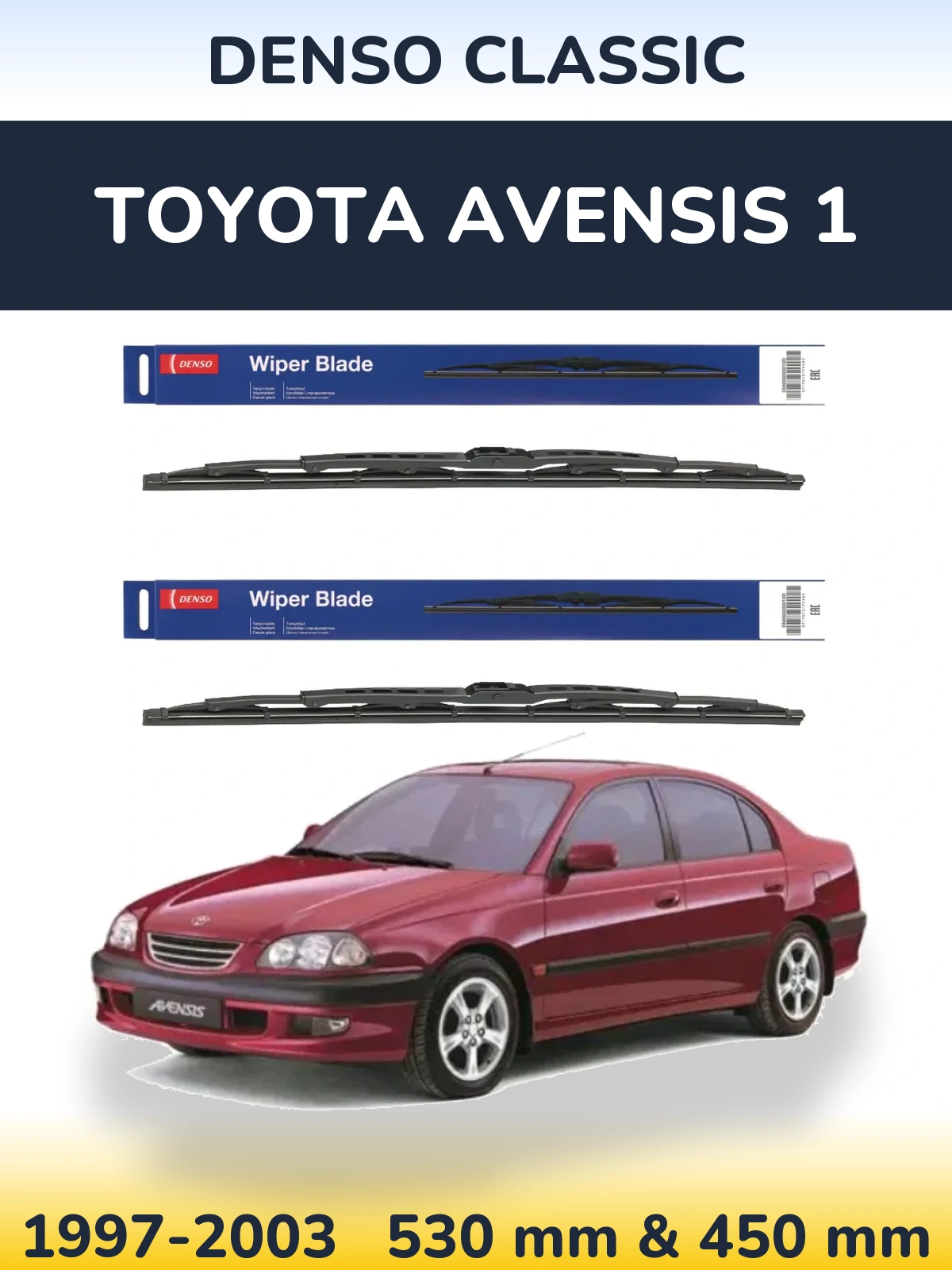 Комплект передніх щіток Denso Classic 530 & 450 мм для Toyota Avensis 1 1997-2003