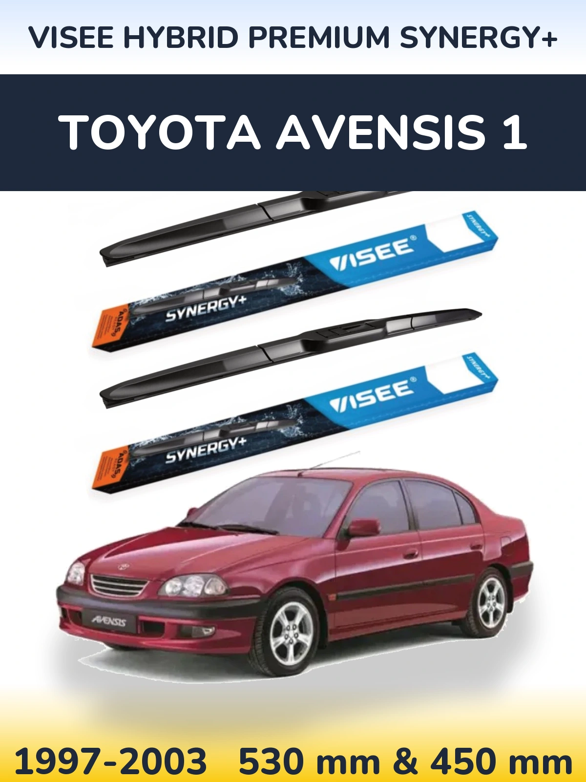 Комплект передніх щіток VISEE HYBRID PREMIUM SYNERGY+ 530 & 450 мм для Toyota Avensis 1 1997-2003