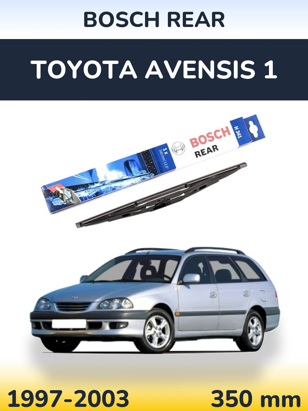 Задний дворник BOSCH Rear 340 мм для Toyota Avensis 1 1997-2003