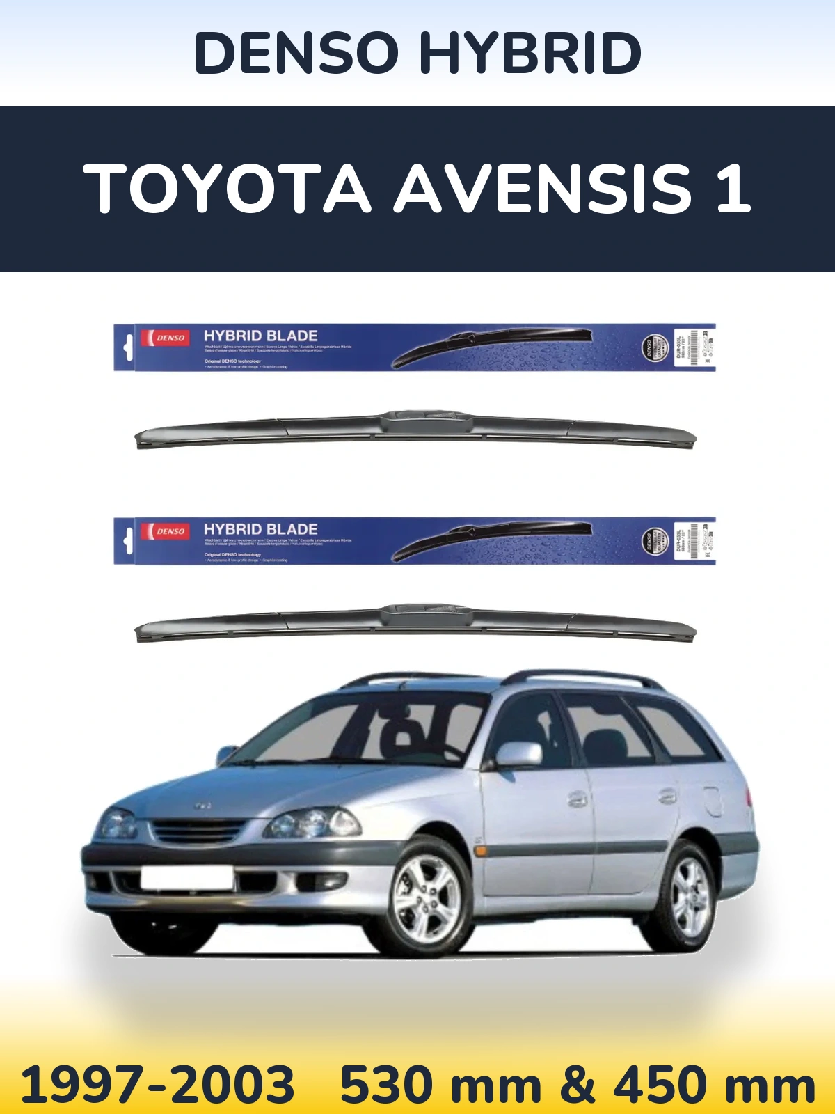 Front wiper blade set Denso Hybrid 530 & 450 mm for Toyota Avensis 1 1997-2003