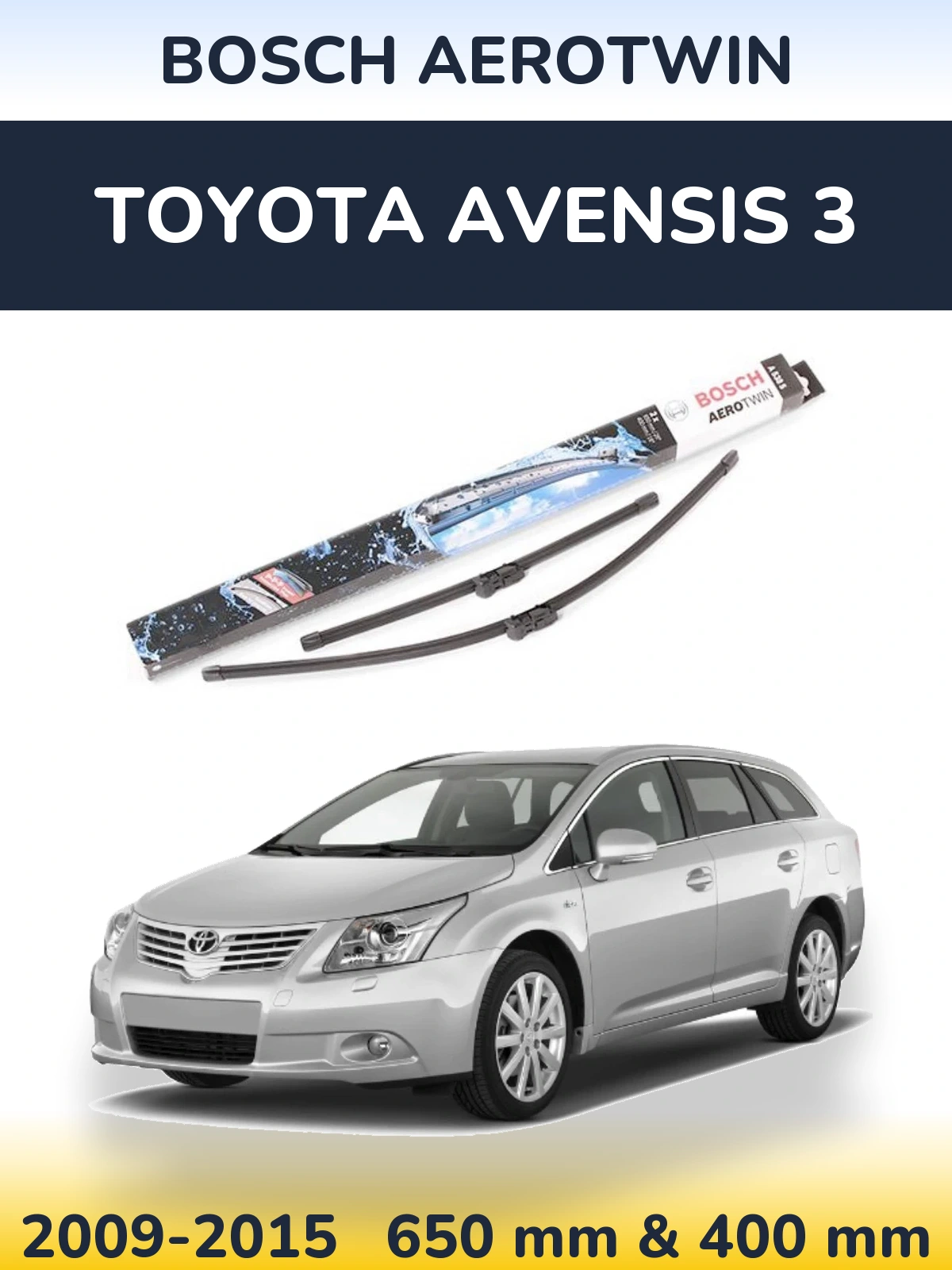 Комплект передних дворников BOSCH AeroTwin 650 & 400 мм для Toyota Avensis 3 2009-2015