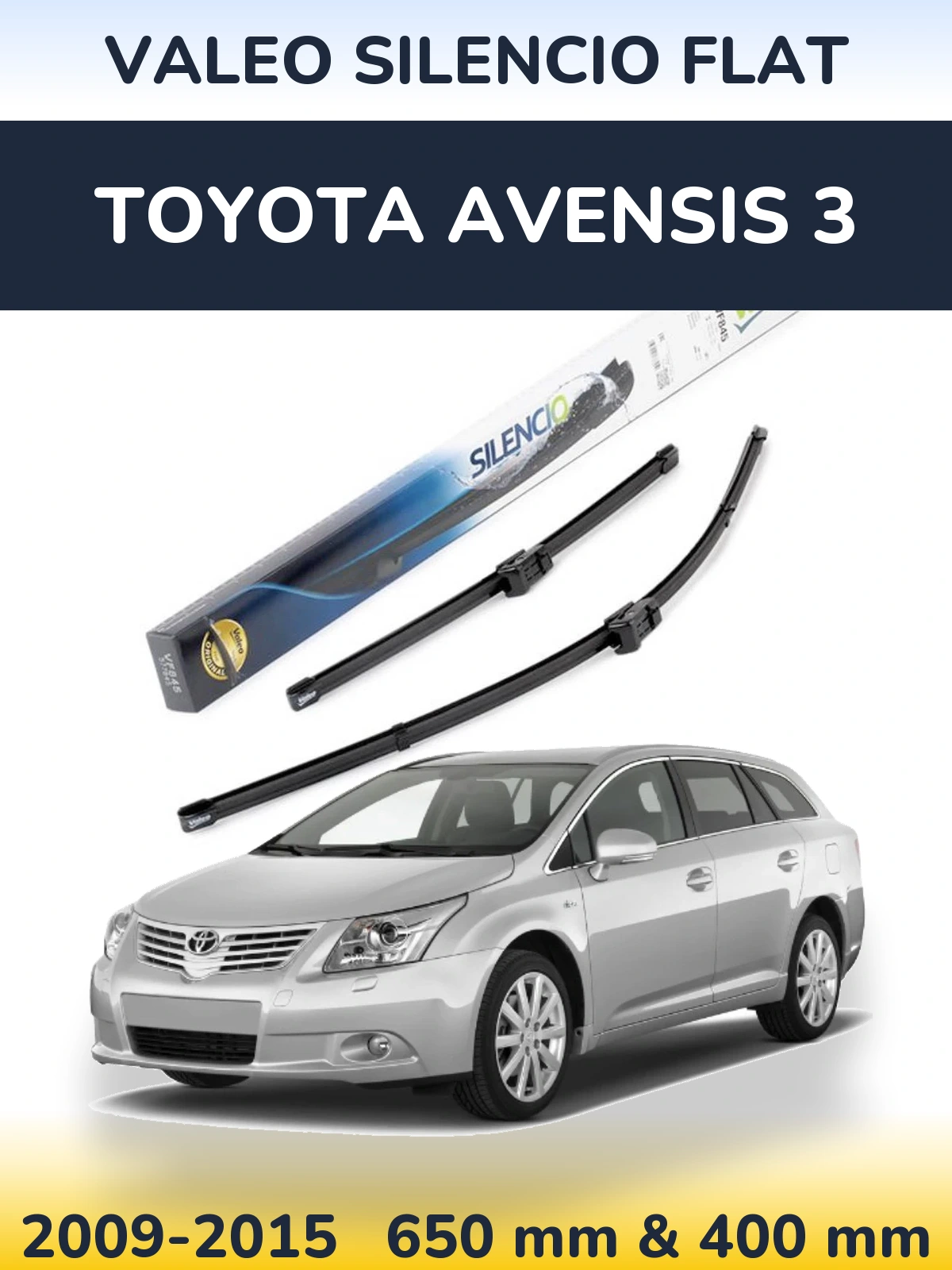 Komplet przednich wycieraczek Valeo Silencio Flat 650 & 400 mm do Toyota Avensis 3 2009-2015