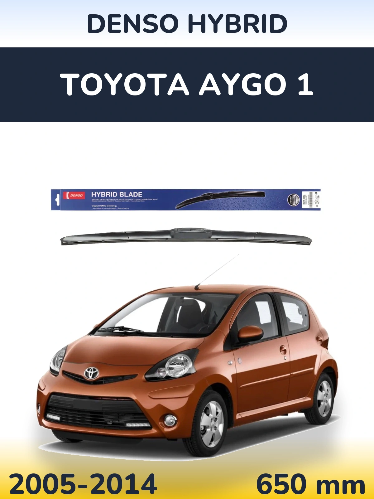 Передний дворник Denso Hybrid 650 мм для Toyota Aygo 1 2005-2014