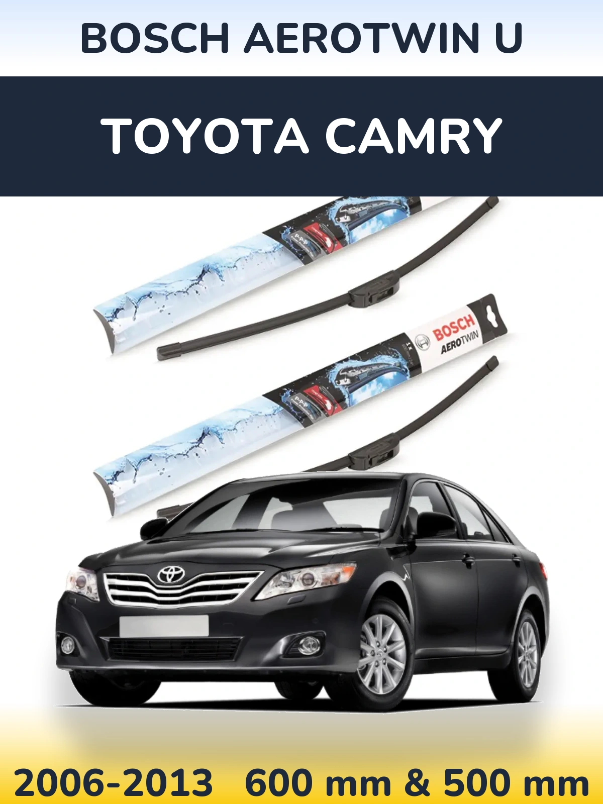 Komplet przednich wycieraczek BOSCH AeroTwin U 600 & 500 mm do Toyota Camry 2006-2013