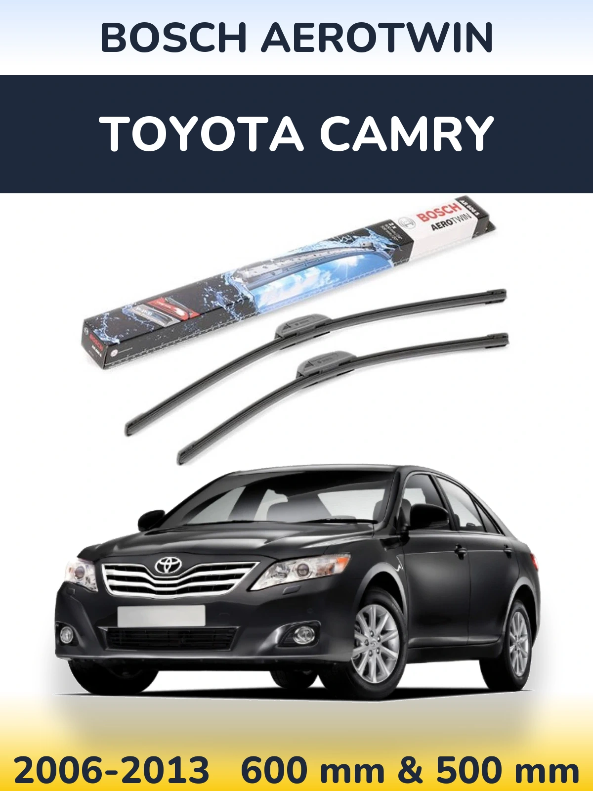 Front wiper blade set BOSCH AeroTwin 600 & 500 mm for Toyota Camry 2006-2013