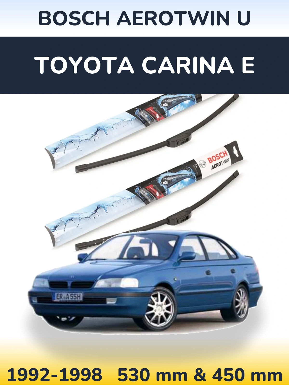 Komplet przednich wycieraczek BOSCH AeroTwin U 530 & 450 mm do Toyota Carina E 1992-1998