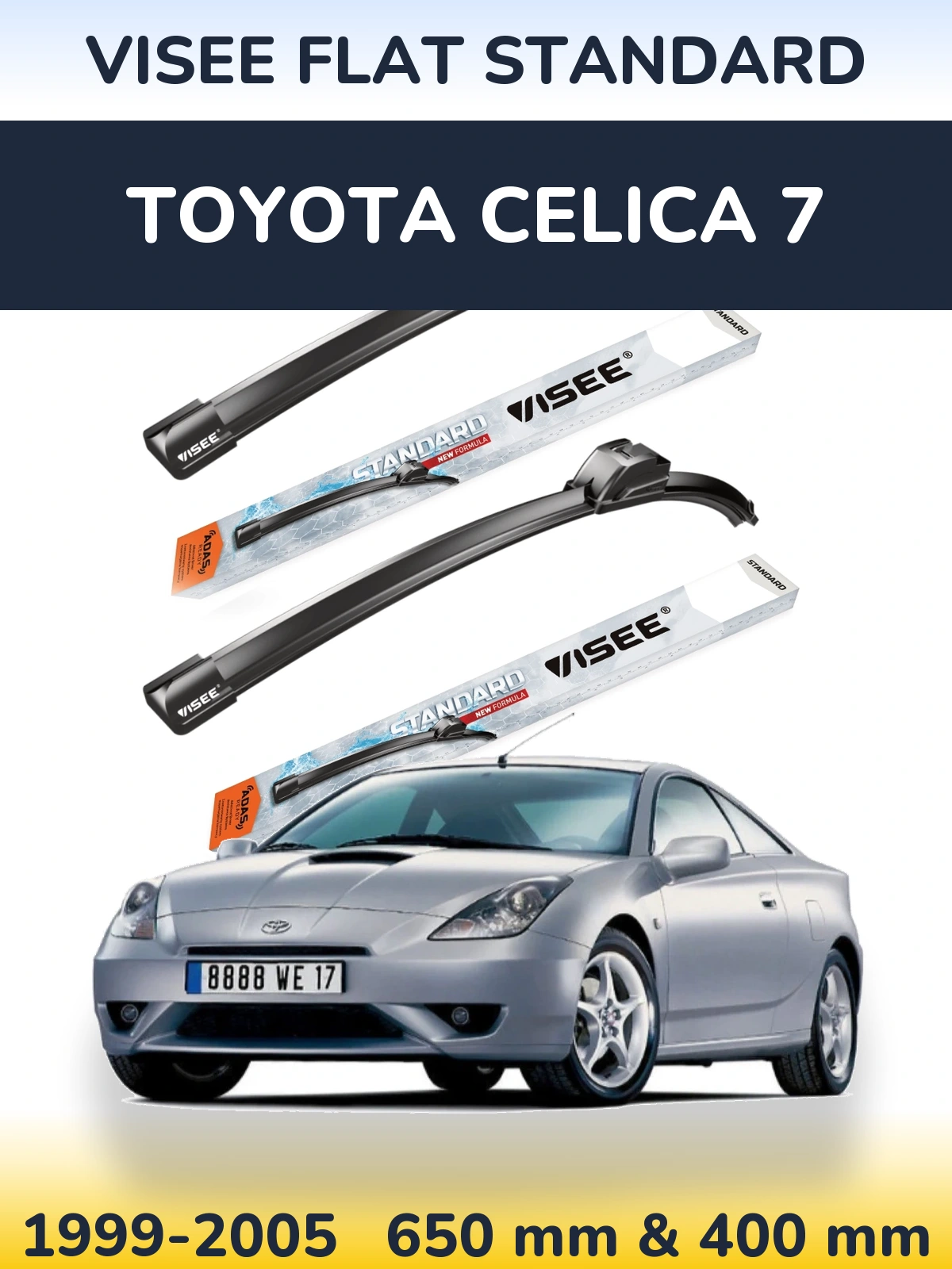Komplet przednich wycieraczek VISEE FLAT STANDARD 650 & 400 mm do Toyota Celica 7 1999-2005
