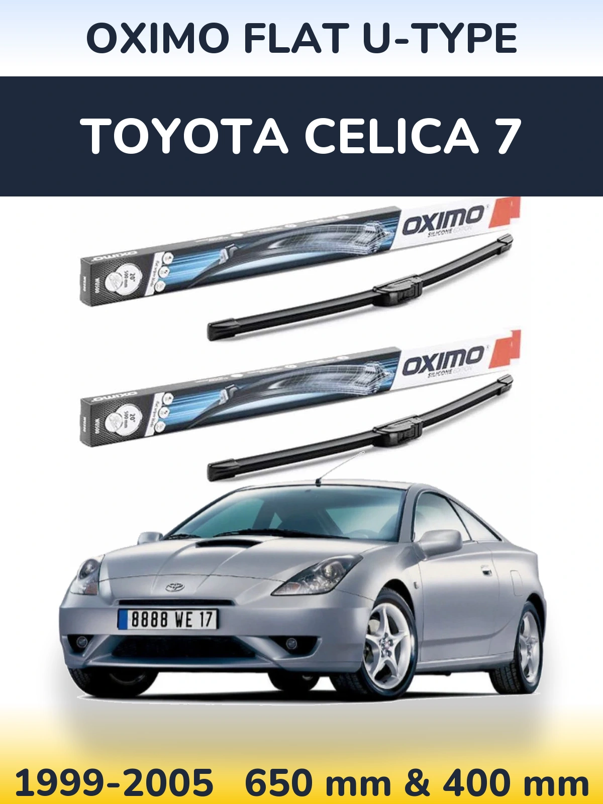 Front wiper blade set Oximo Flat U-type 650 & 400 mm for Toyota Celica 7 1999-2005