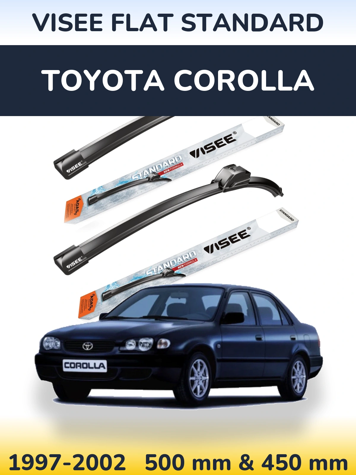Komplet przednich wycieraczek VISEE FLAT STANDARD 500 & 450 mm do Toyota Corolla 1997-2002
