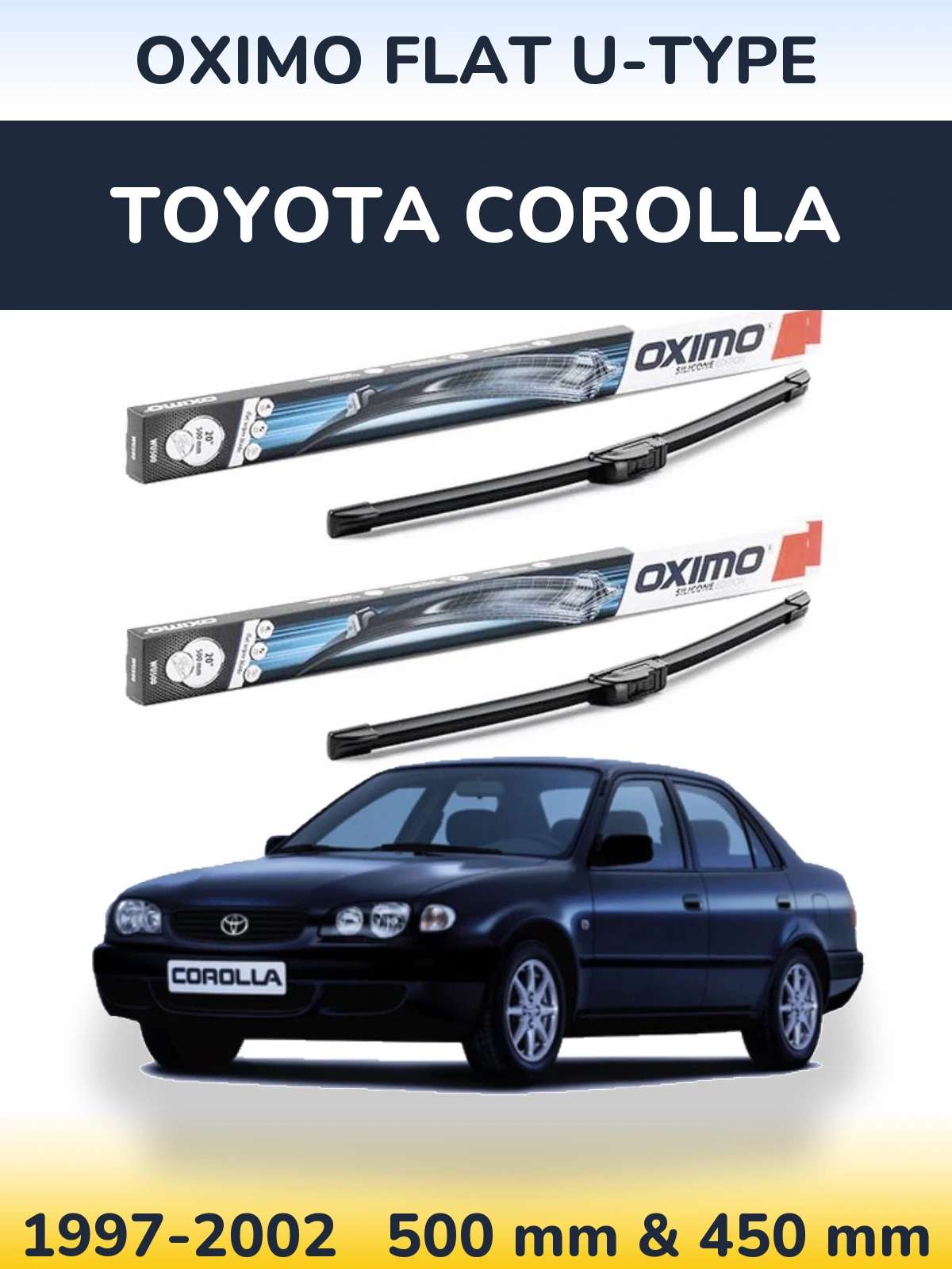 Komplet przednich wycieraczek Oximo Flat U-type 500 & 450 mm do Toyota Corolla 1997-2002