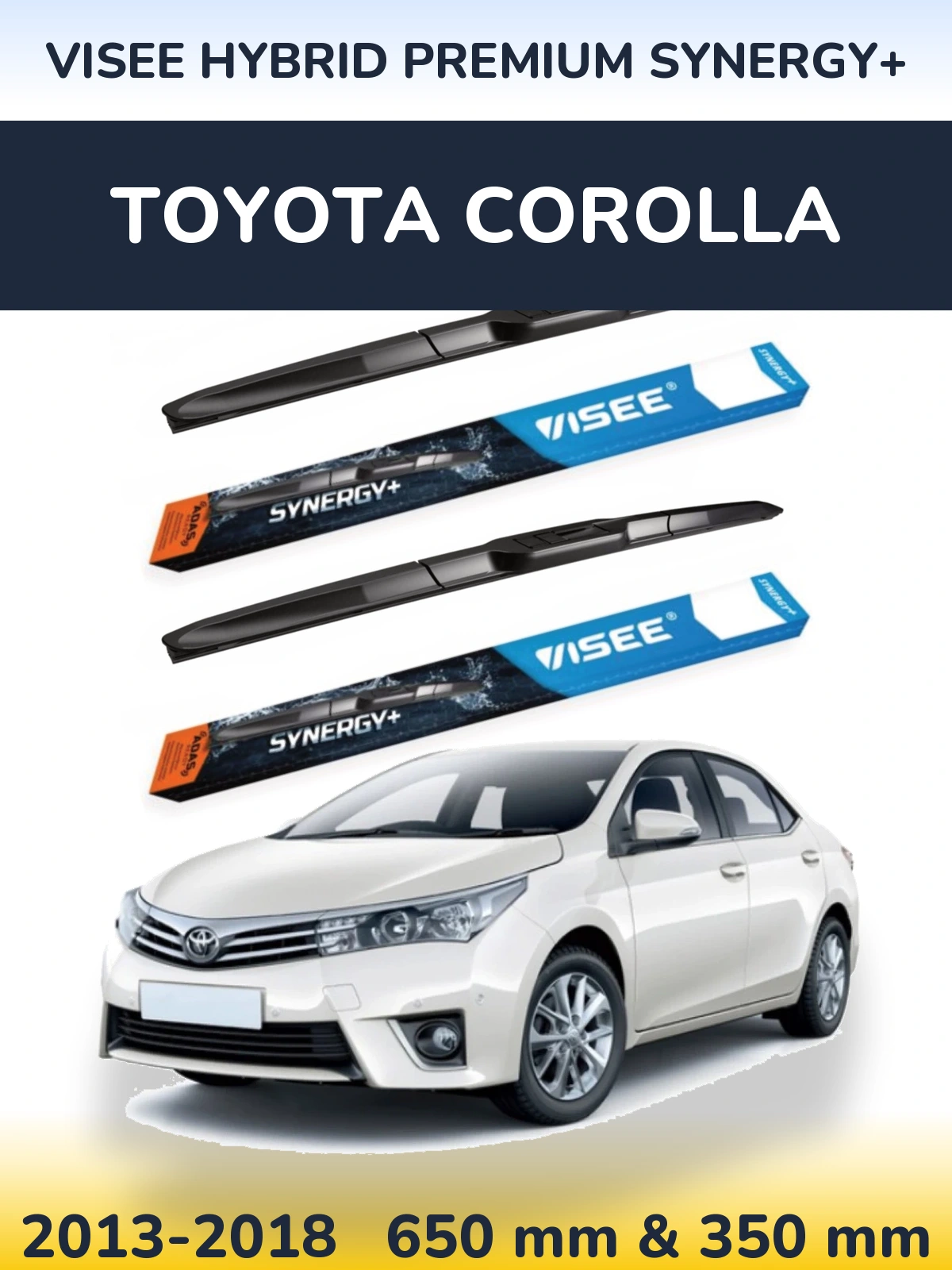 Комплект передних дворников VISEE HYBRID PREMIUM SYNERGY+ 650 & 350 мм для Toyota Corolla 2013-2018
