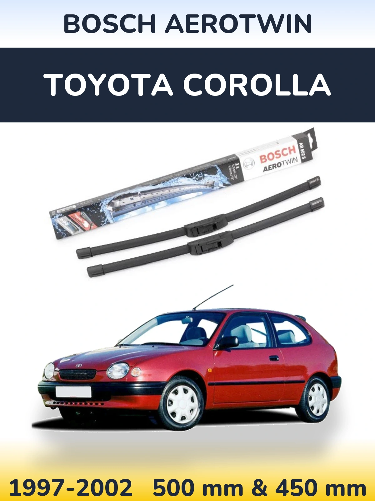 Комплект передних дворников BOSCH AeroTwin 500 & 450 мм для Toyota Corolla 1997-2002