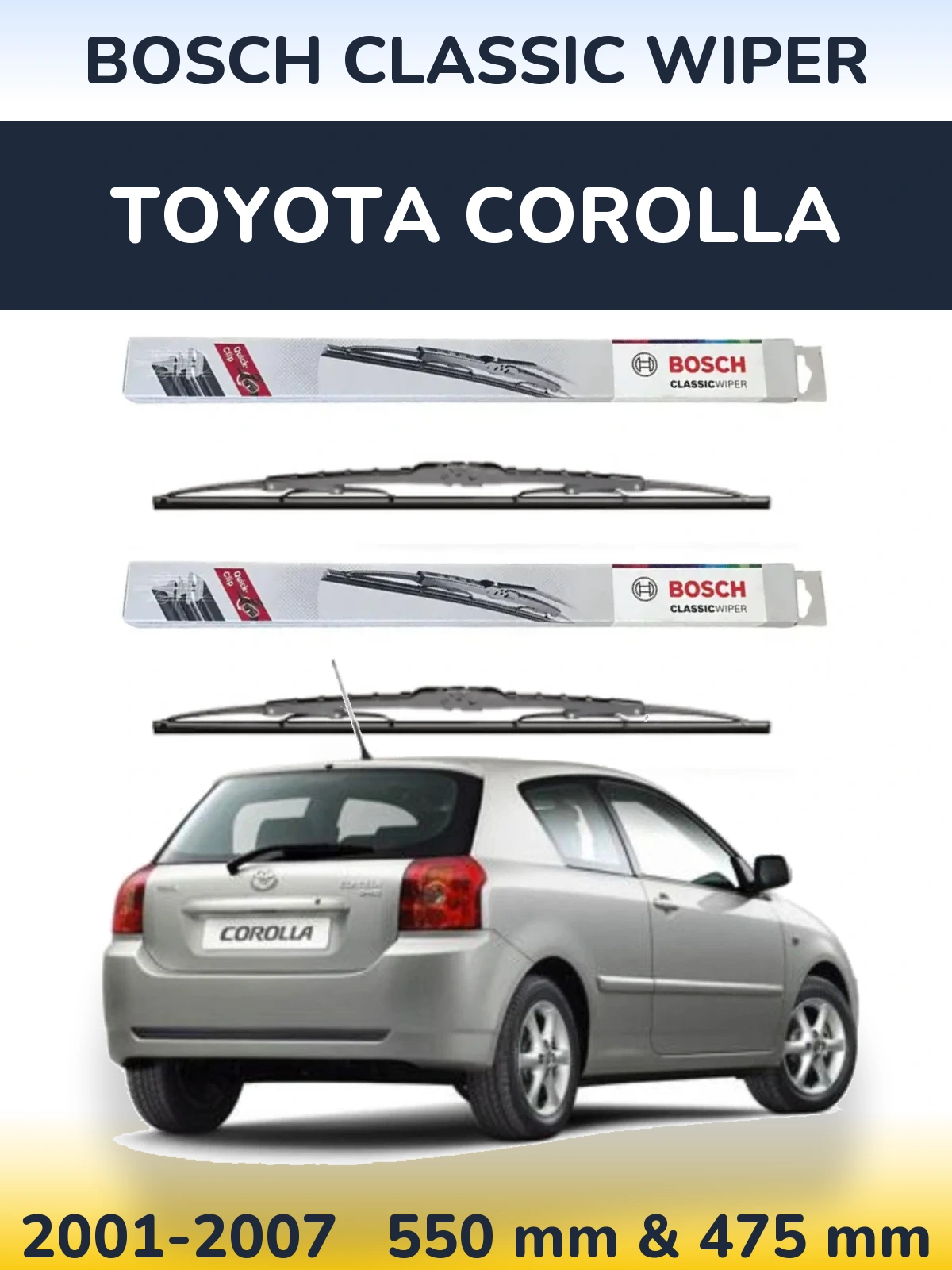 Komplet przednich wycieraczek BOSCH Classic Wiper 550 & 475 mm do Toyota Corolla 2001-2007