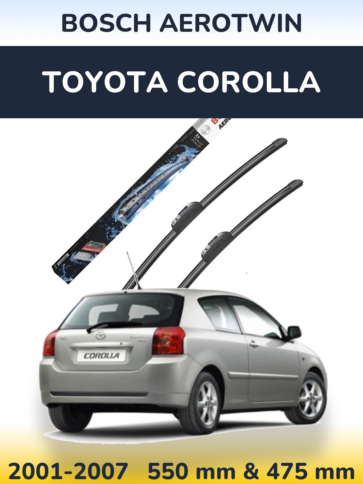Komplet przednich wycieraczek BOSCH AeroTwin 550 & 475 mm do Toyota Corolla 2001-2007