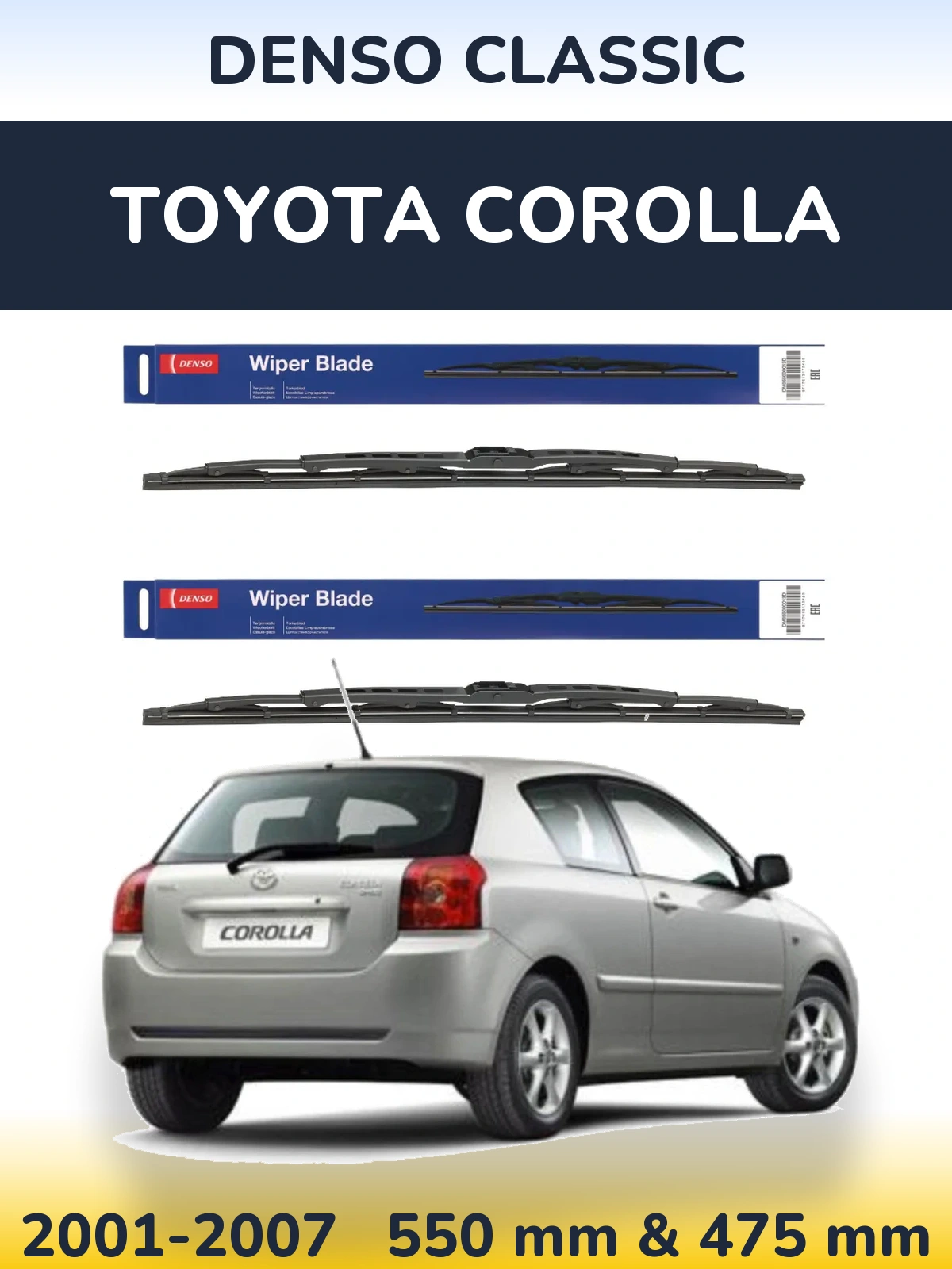Front wiper blade set Denso Classic 550 & 475 mm for Toyota Corolla 2001-2007