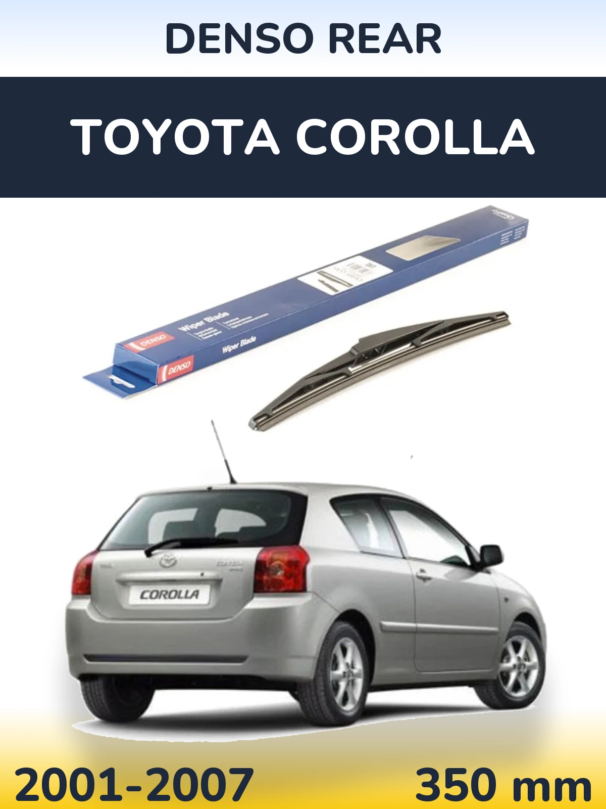 Tylna wycieraczka Denso Rear 350 mm do Toyota Corolla 2001-2007