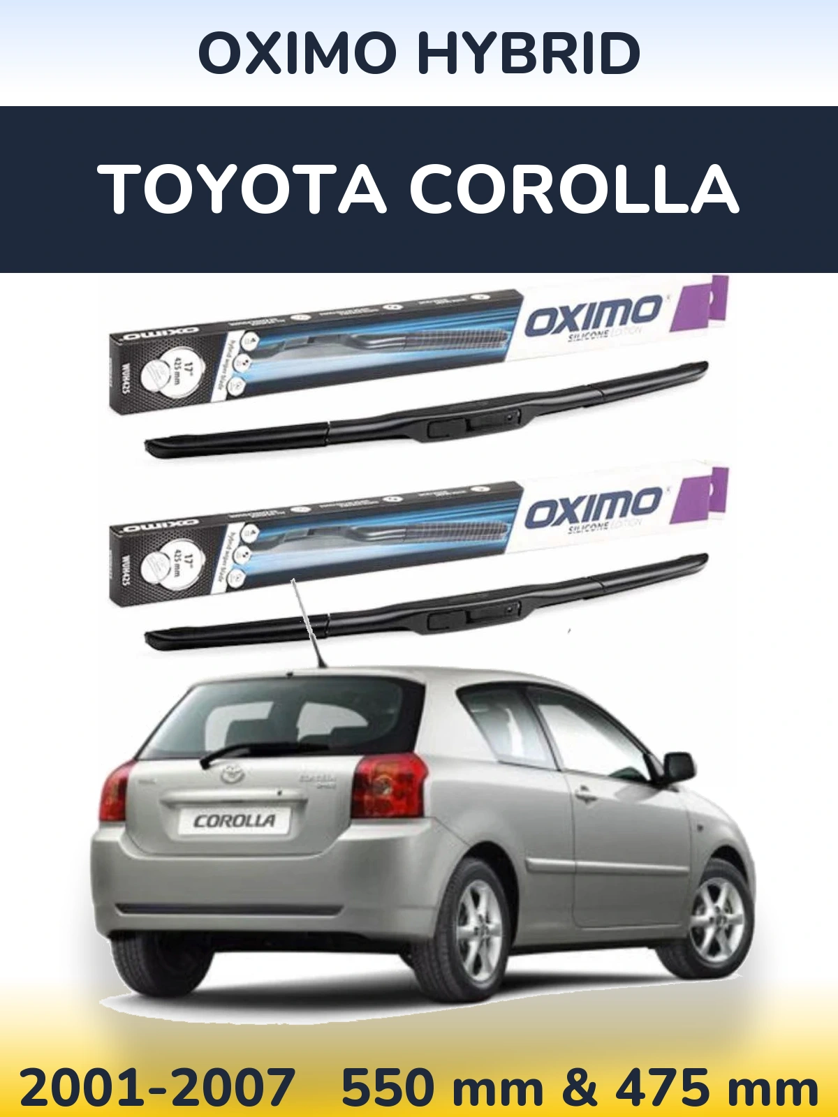 Front wiper blade set Oximo Hybrid 550 & 475 mm for Toyota Corolla 2001-2007