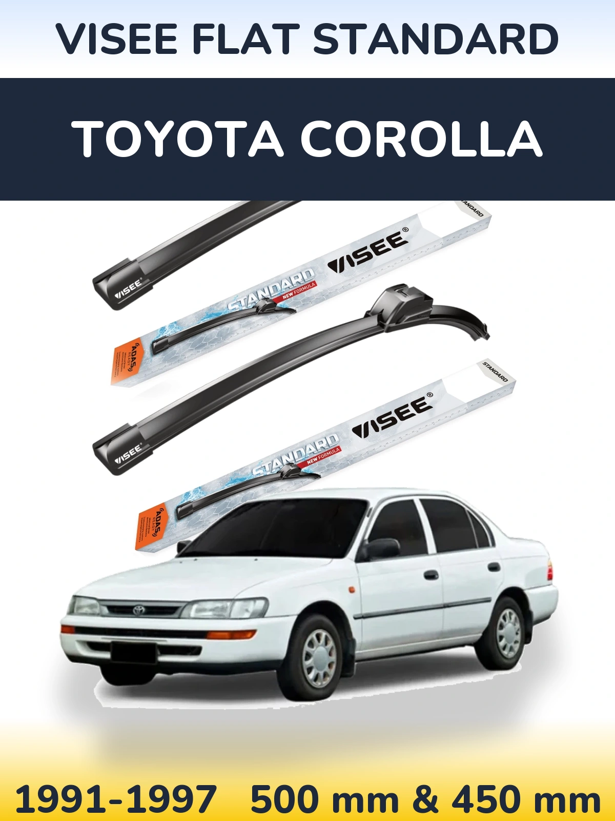 Front wiper blade set VISEE FLAT STANDARD 500 & 450 mm for Toyota Corolla 1991-1997