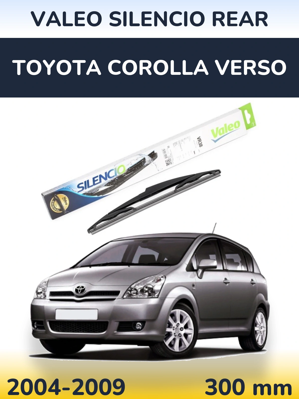 Задний дворник Valeo Silencio Rear 300 мм для Toyota Corolla Verso 2004-2009