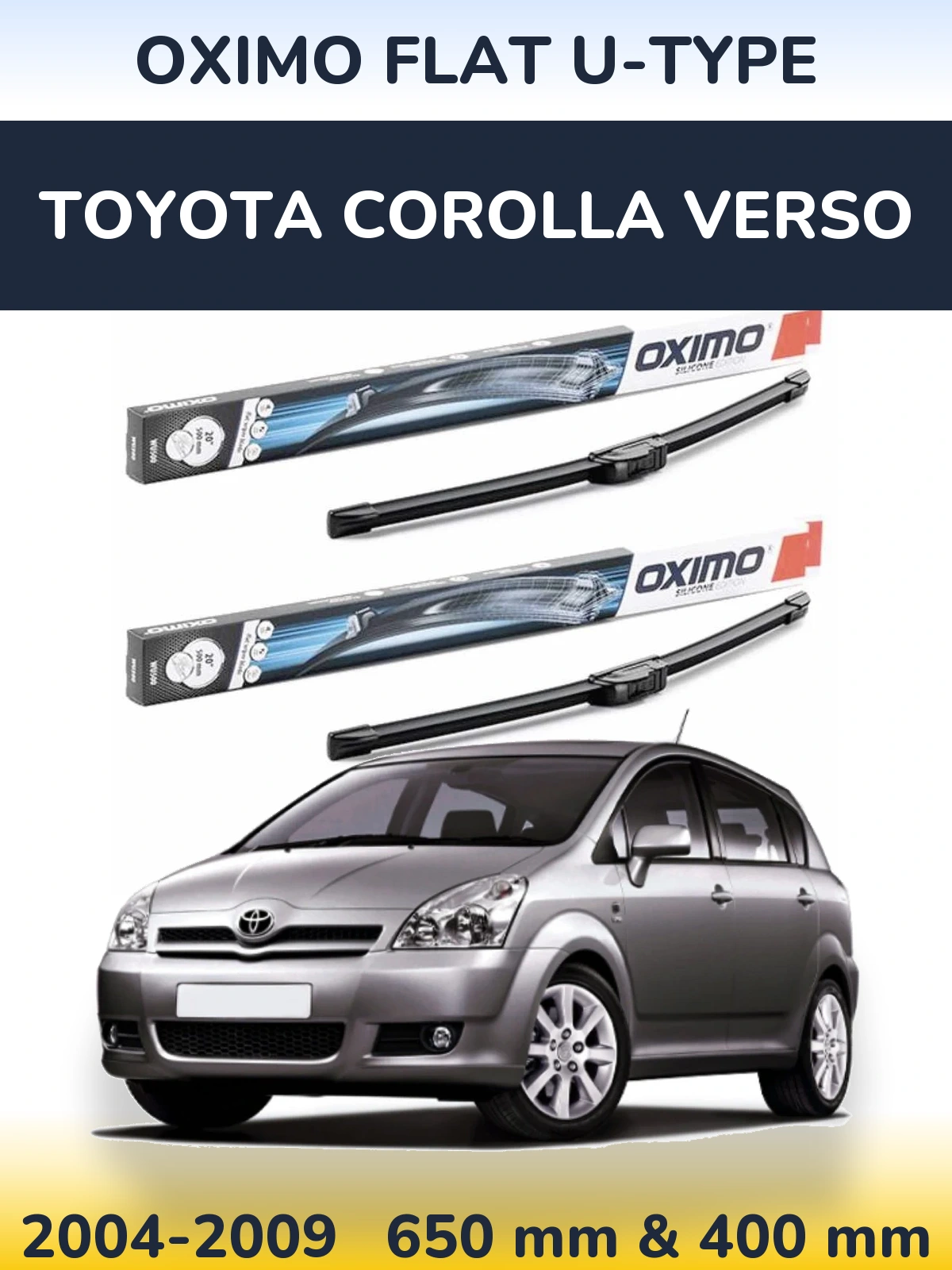 Комплект передних дворников Oximo Flat U-type 650 & 400 мм для Toyota Corolla Verso 2004-2009