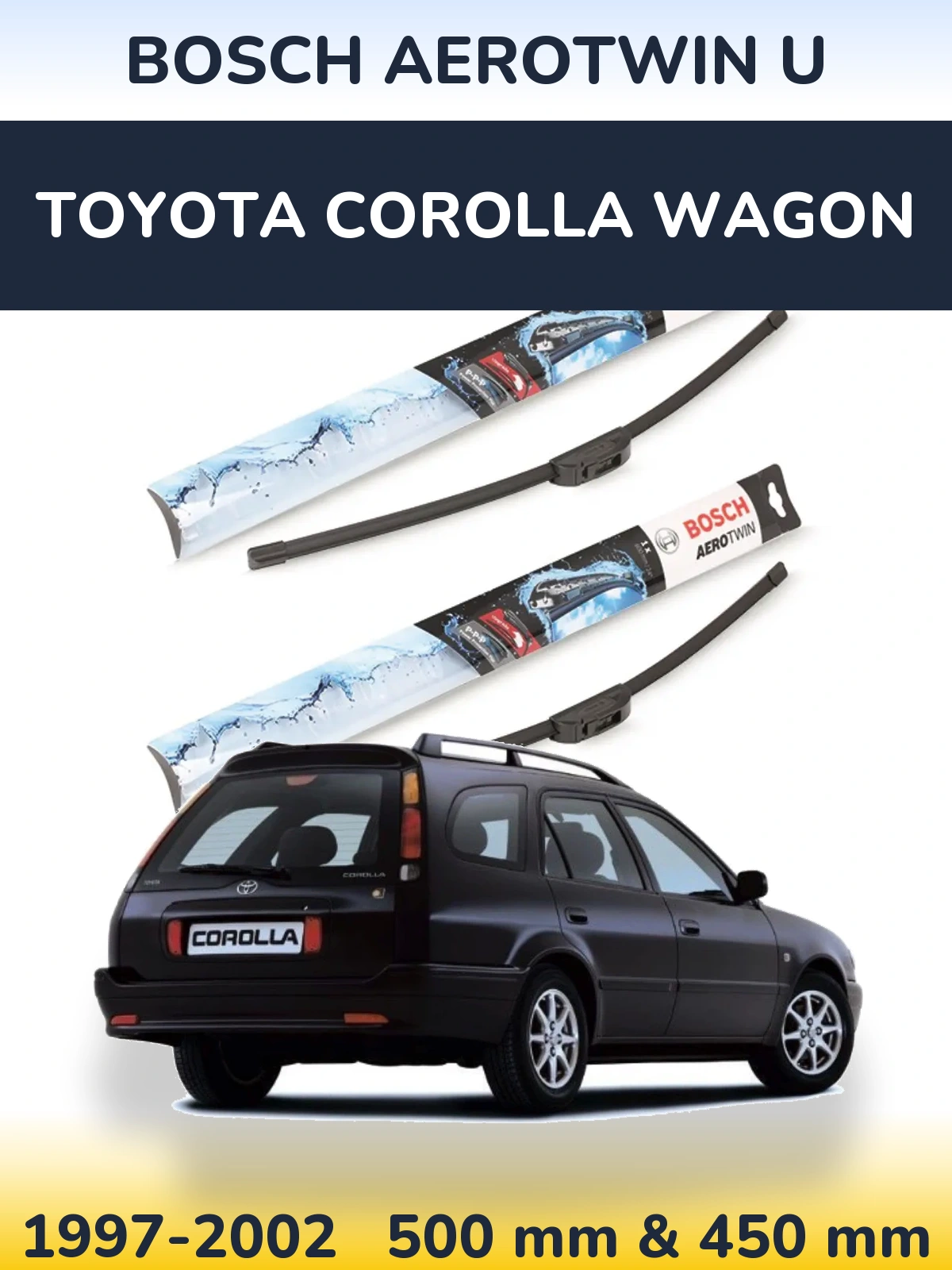 Комплект передних дворников BOSCH AeroTwin U 500 & 450 мм для Toyota Corolla Wagon 1997-2002