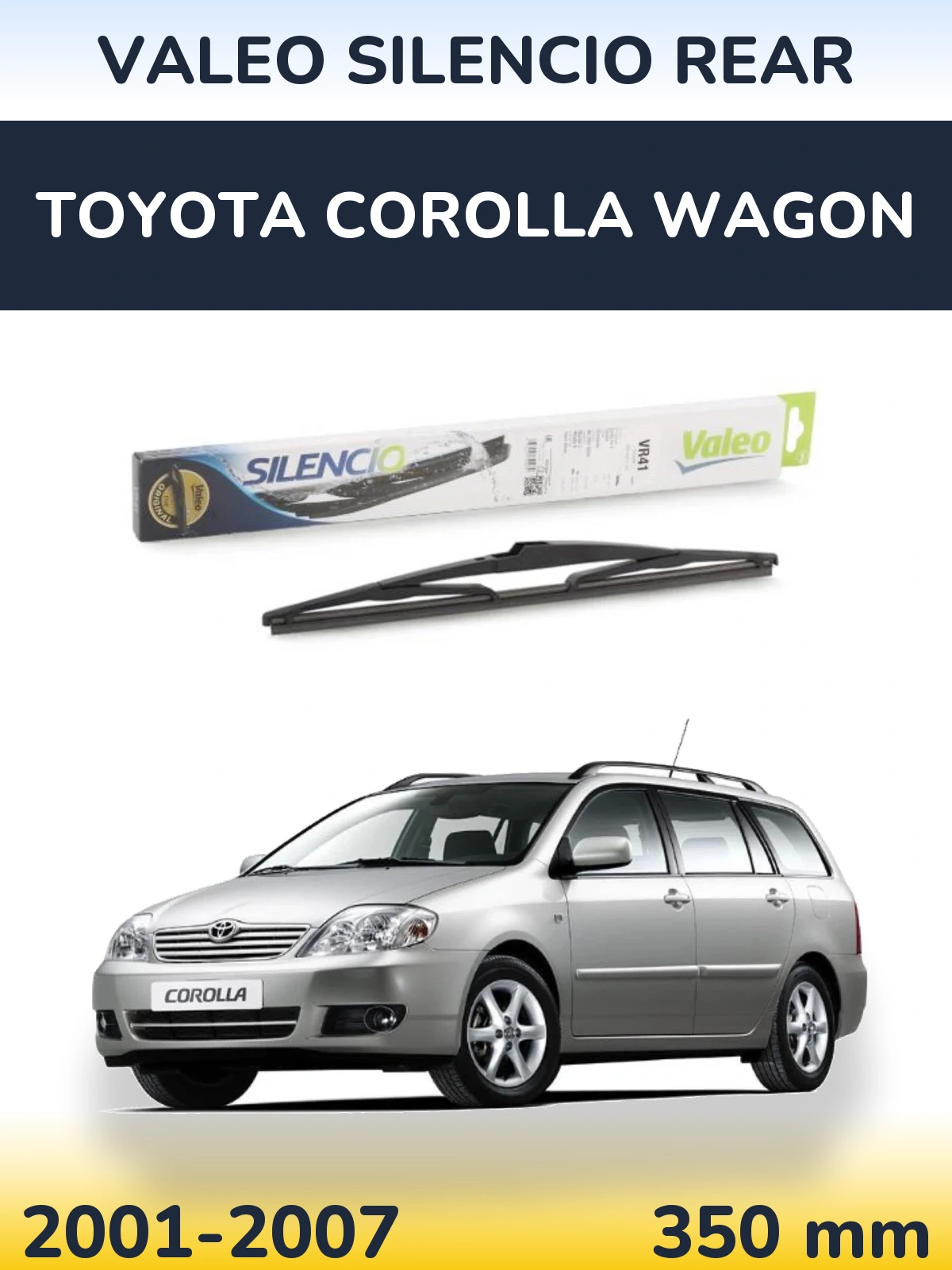 Tylna wycieraczka Valeo Silencio Rear 345 mm do Toyota Corolla Wagon 2001-2007