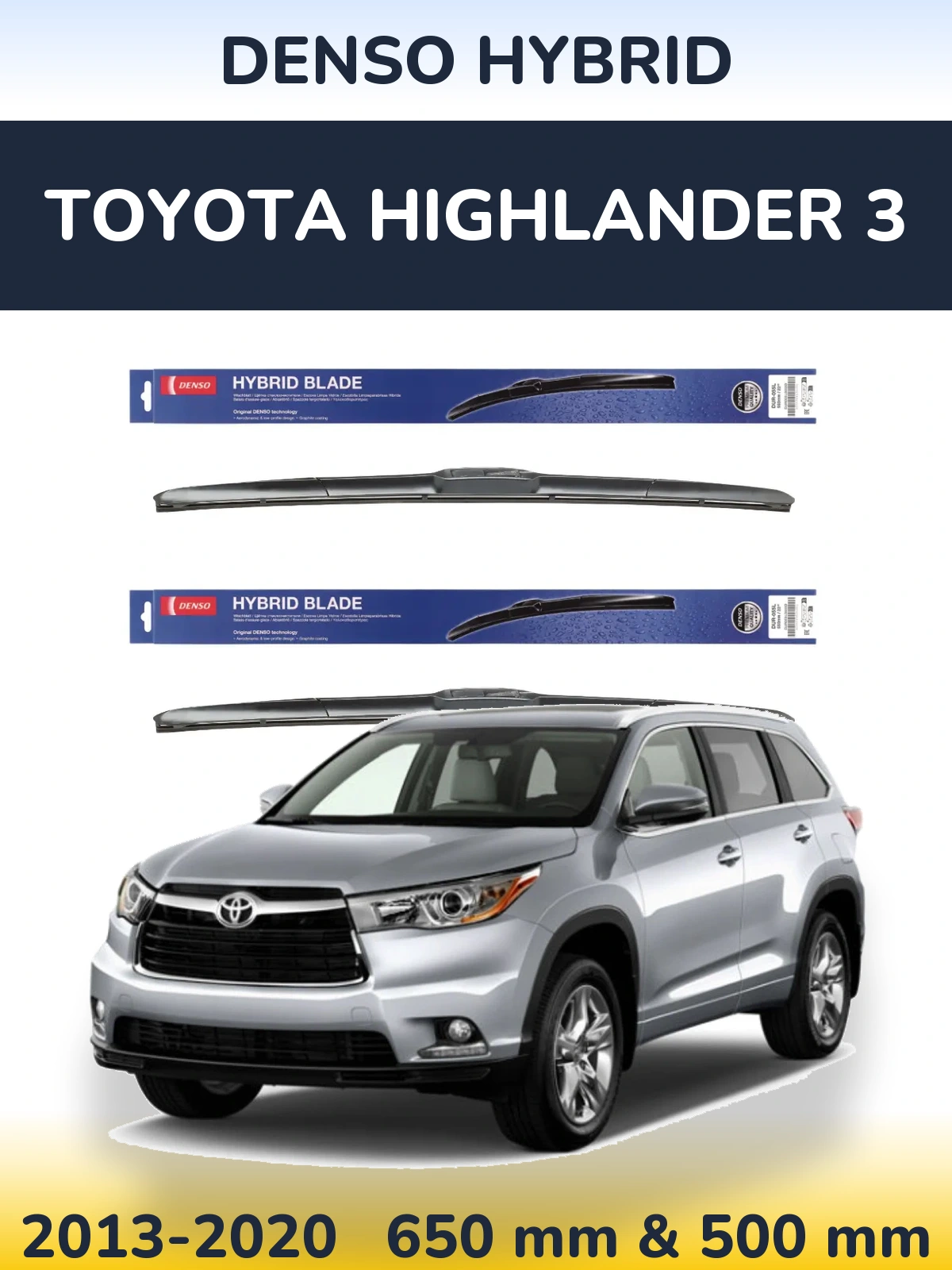 Komplet przednich wycieraczek Denso Hybrid 650 & 500 mm do Toyota Highlander 3 2013-2020