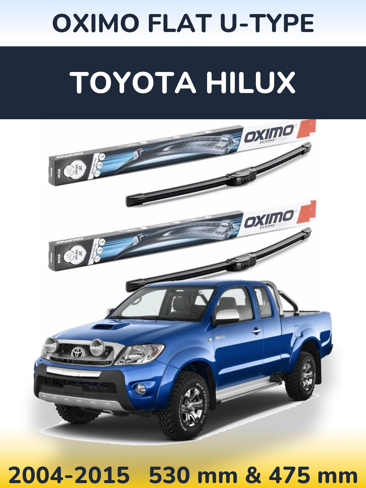 Комплект передних дворников Oximo Flat U-type 530 & 475 мм для Toyota Hilux 2004-2015