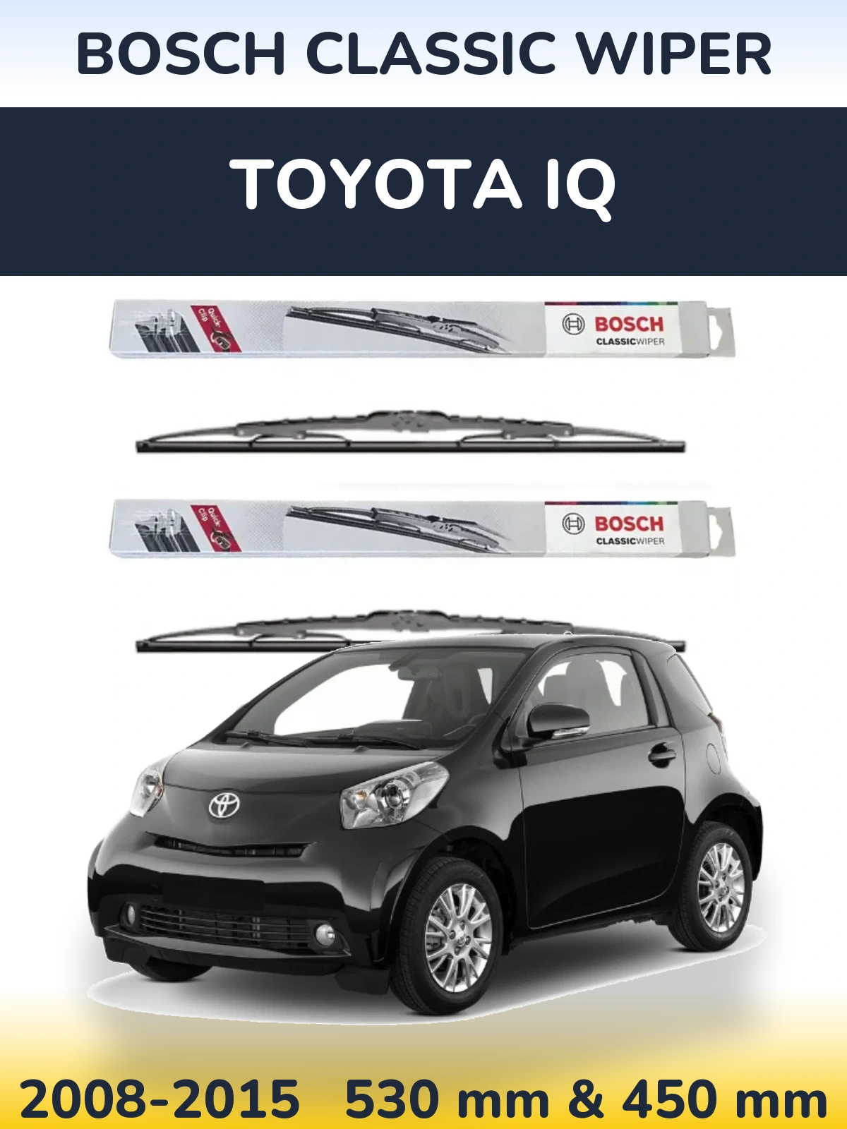 Komplet przednich wycieraczek BOSCH Classic Wiper 530 & 450 mm do Toyota iQ 2008-2015