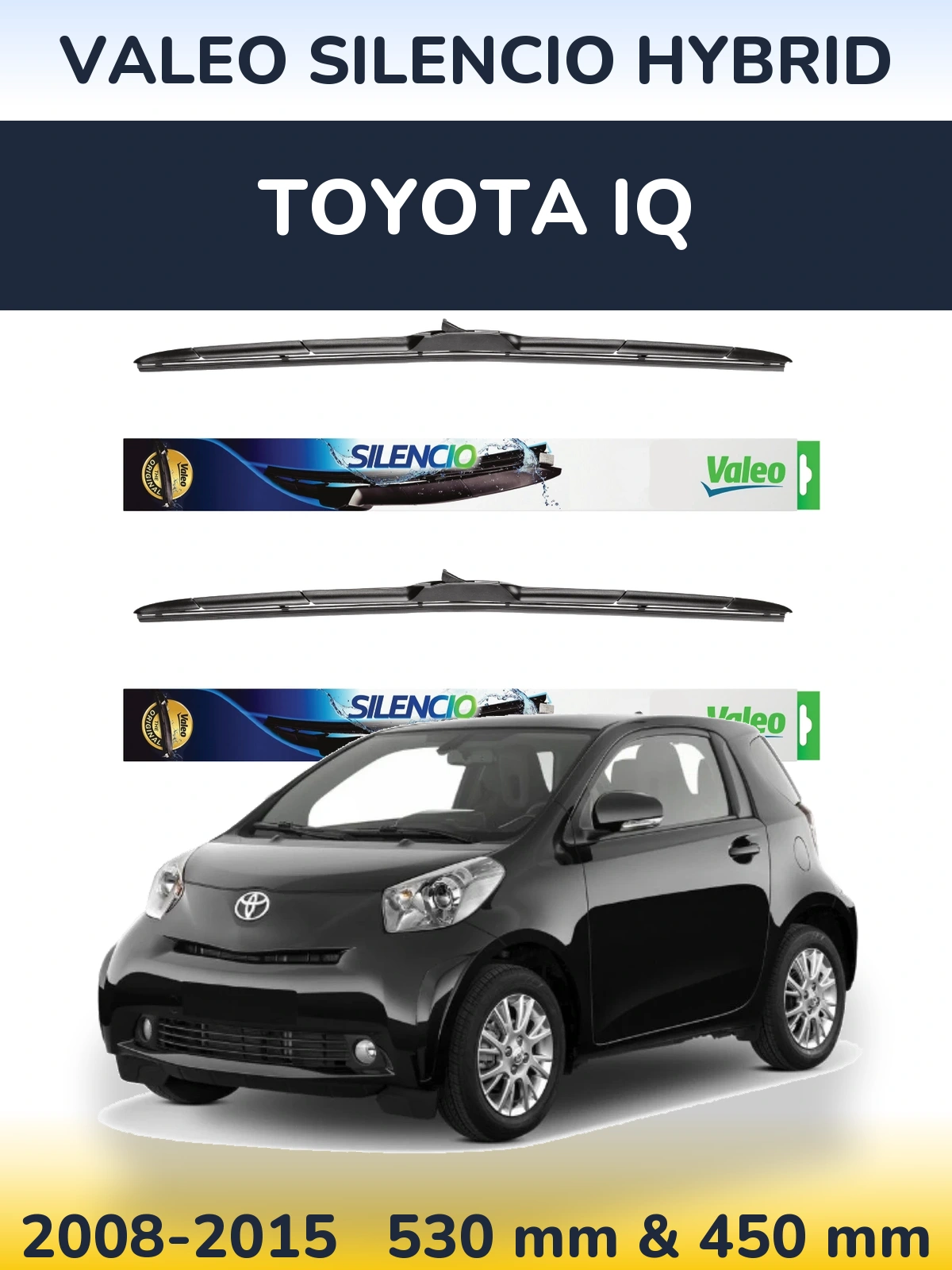 Front wiper blade set Valeo Silencio Hybrid 530 & 450 mm for Toyota iQ 2008-2015