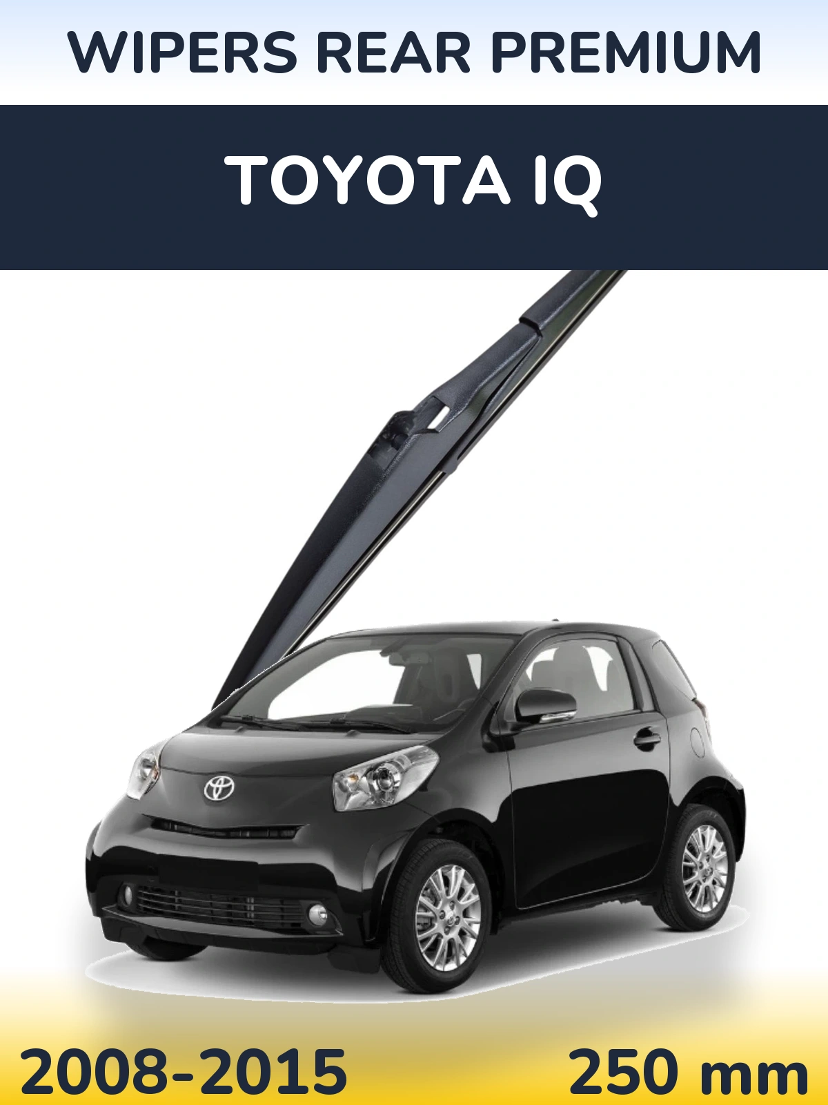 Задний дворник WIPERS REAR PREMIUM 250 мм для Toyota iQ 2008-2015