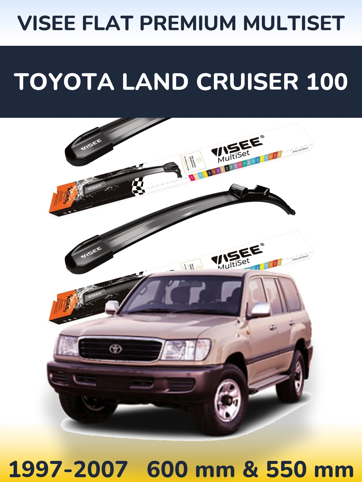 Komplet przednich wycieraczek VISEE FLAT PREMIUM MultiSet 600 & 550 mm do Toyota Land Cruiser 100 1997-2007