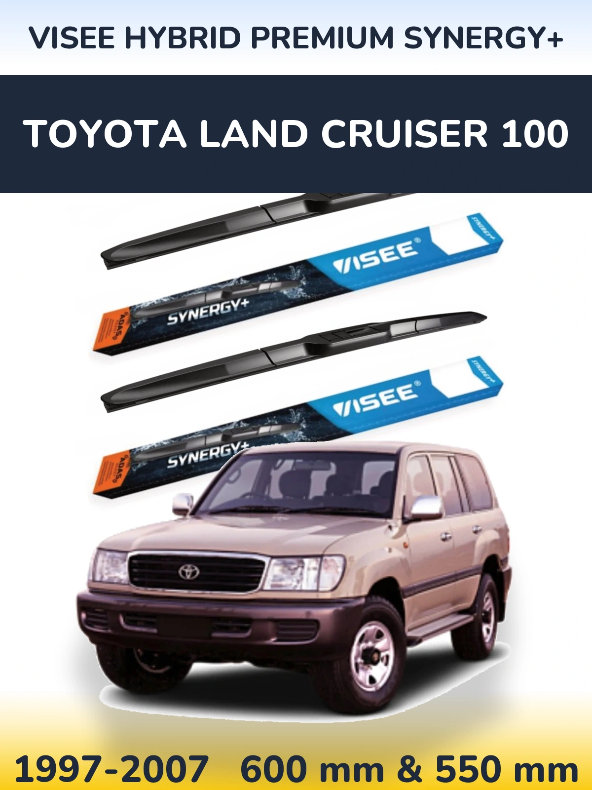 Комплект передних дворников VISEE HYBRID PREMIUM SYNERGY+ 600 & 550 мм для Toyota Land Cruiser 100 1997-2007