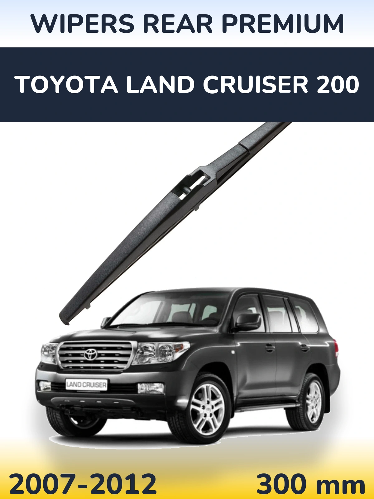Tylna wycieraczka WIPERS REAR PREMIUM 300 mm do Toyota Land Cruiser 200 2007-2012
