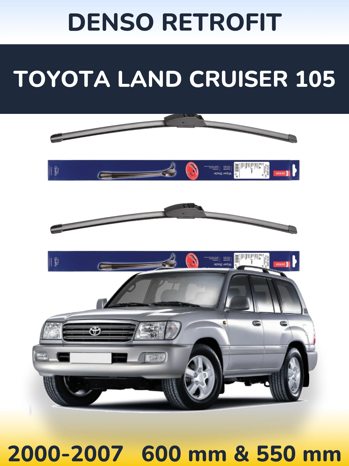 Komplet przednich wycieraczek Denso Retrofit 600 & 550 mm do Toyota Land Cruiser 105 2000-2007