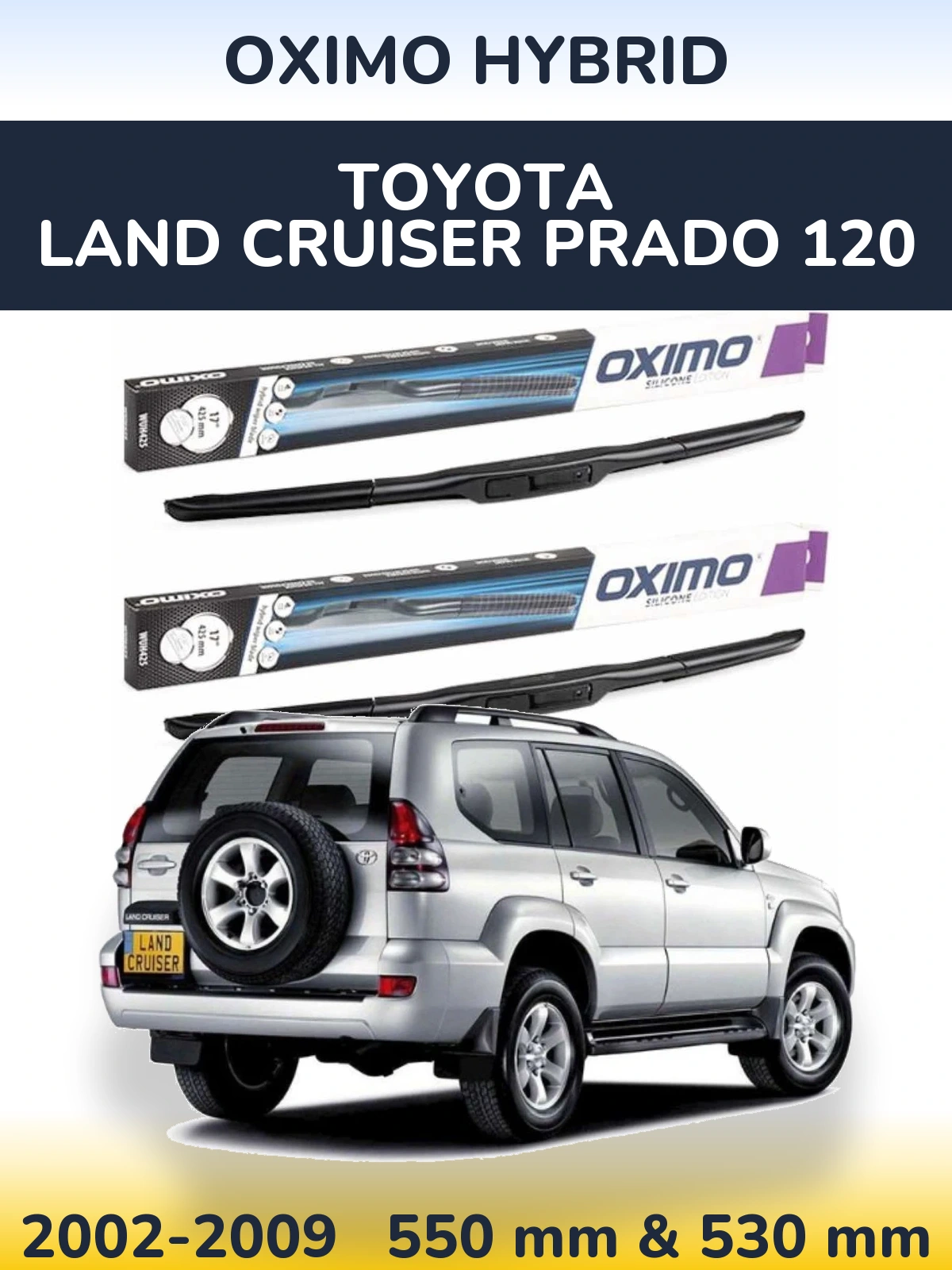 Комплект передних дворников Oximo Hybrid 550 & 530 мм для Toyota Land Cruiser Prado 120 2002-2009