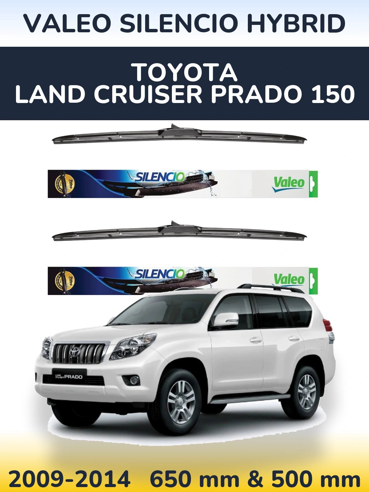Комплект передних дворников Valeo Silencio Hybrid 650 & 500 мм для Toyota Land Cruiser Prado 150 2009-2014