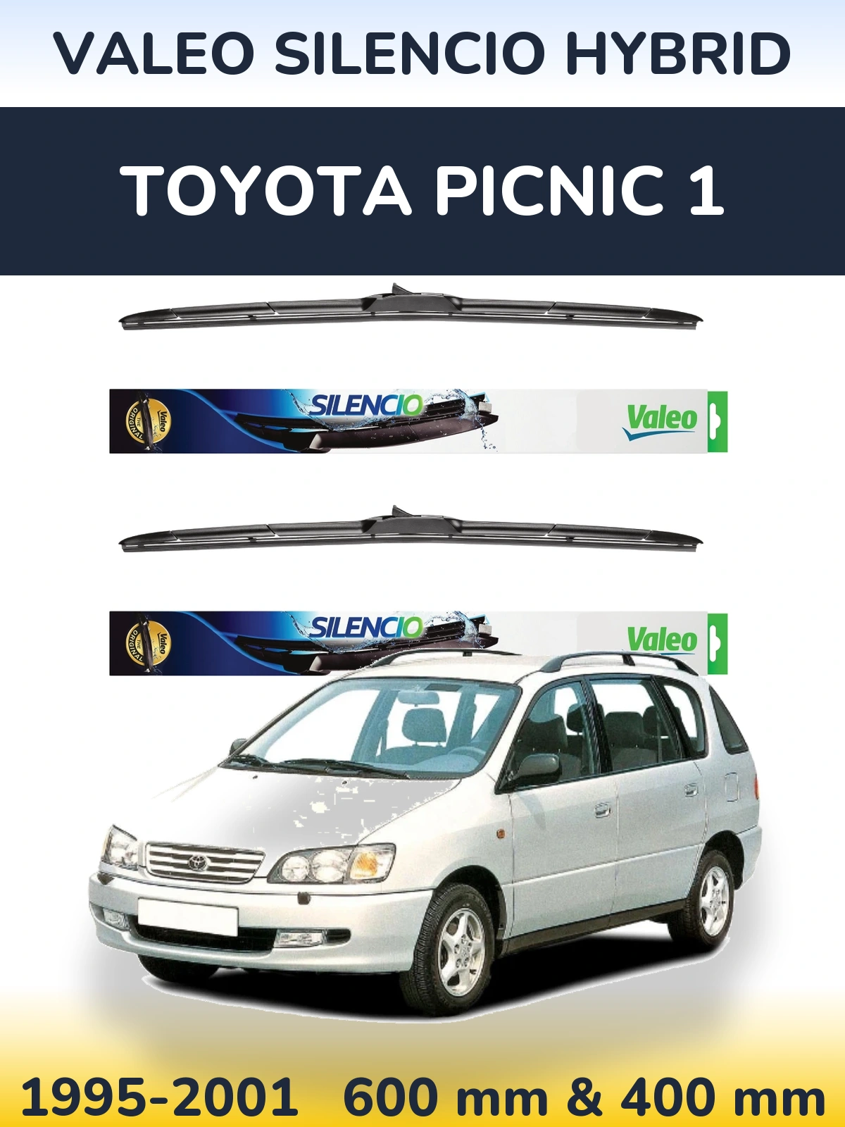 Front wiper blade set Valeo Silencio Hybrid 600 & 400 mm for Toyota Picnic 1 1995-2001