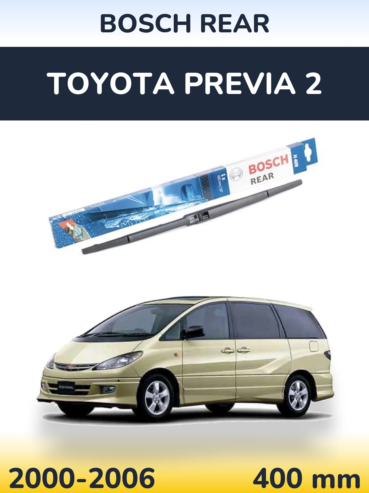 Rear wiper blade BOSCH Rear 400 mm for Toyota Previa 2 2000-2006