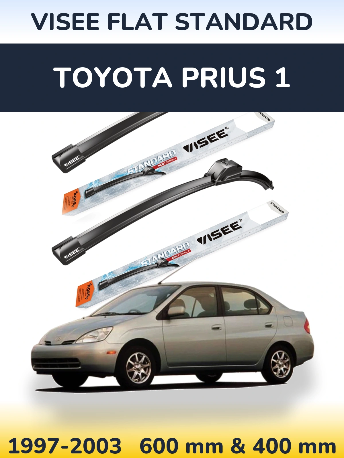 Front wiper blade set VISEE FLAT STANDARD 600 & 400 mm for Toyota Prius 1 1997-2003
